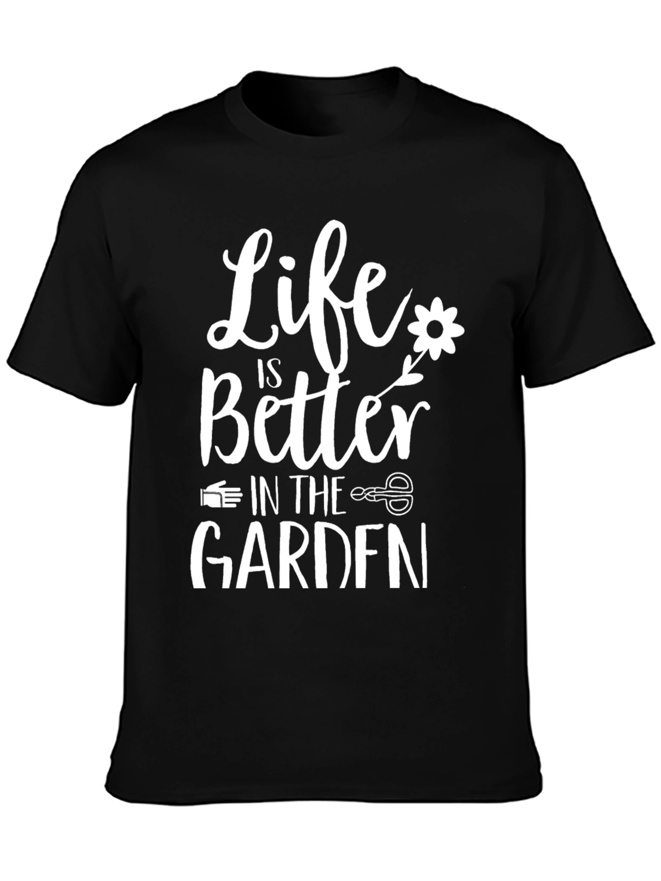 Life is Better in The Garden Graphic T-Shirt