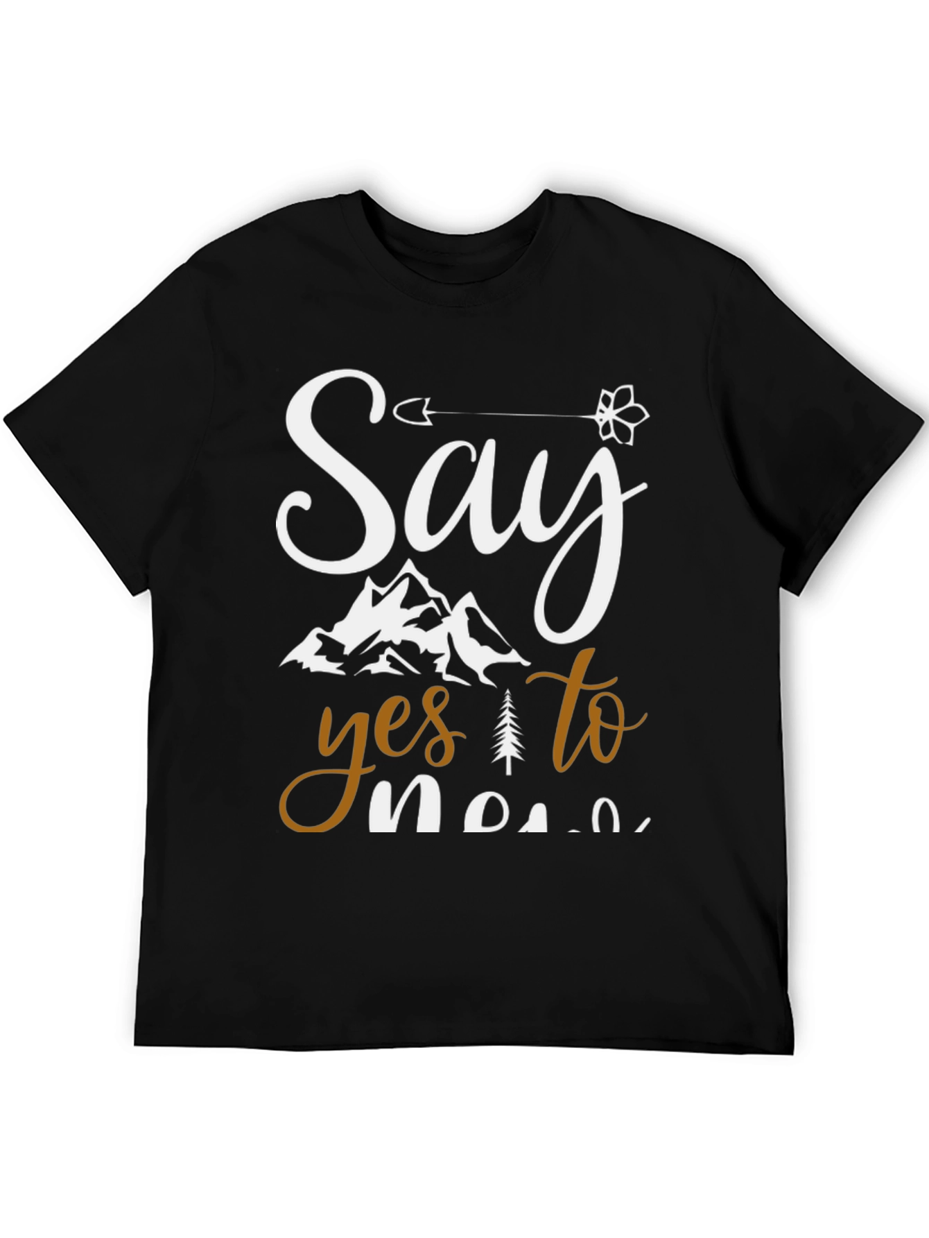 Say Yes to New Adventures Graphic Tee