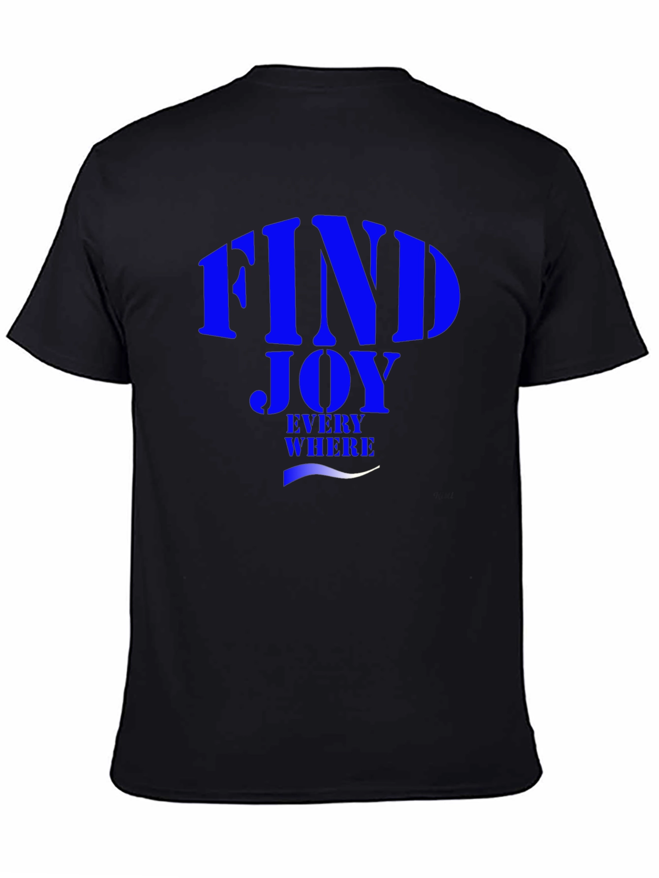Find Joy Everywhere Graphic T-Shirt