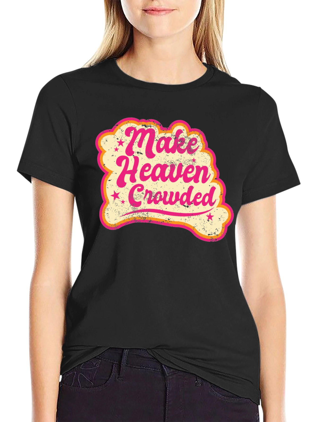 Make Heaven Crowded Graphic T-Shirt