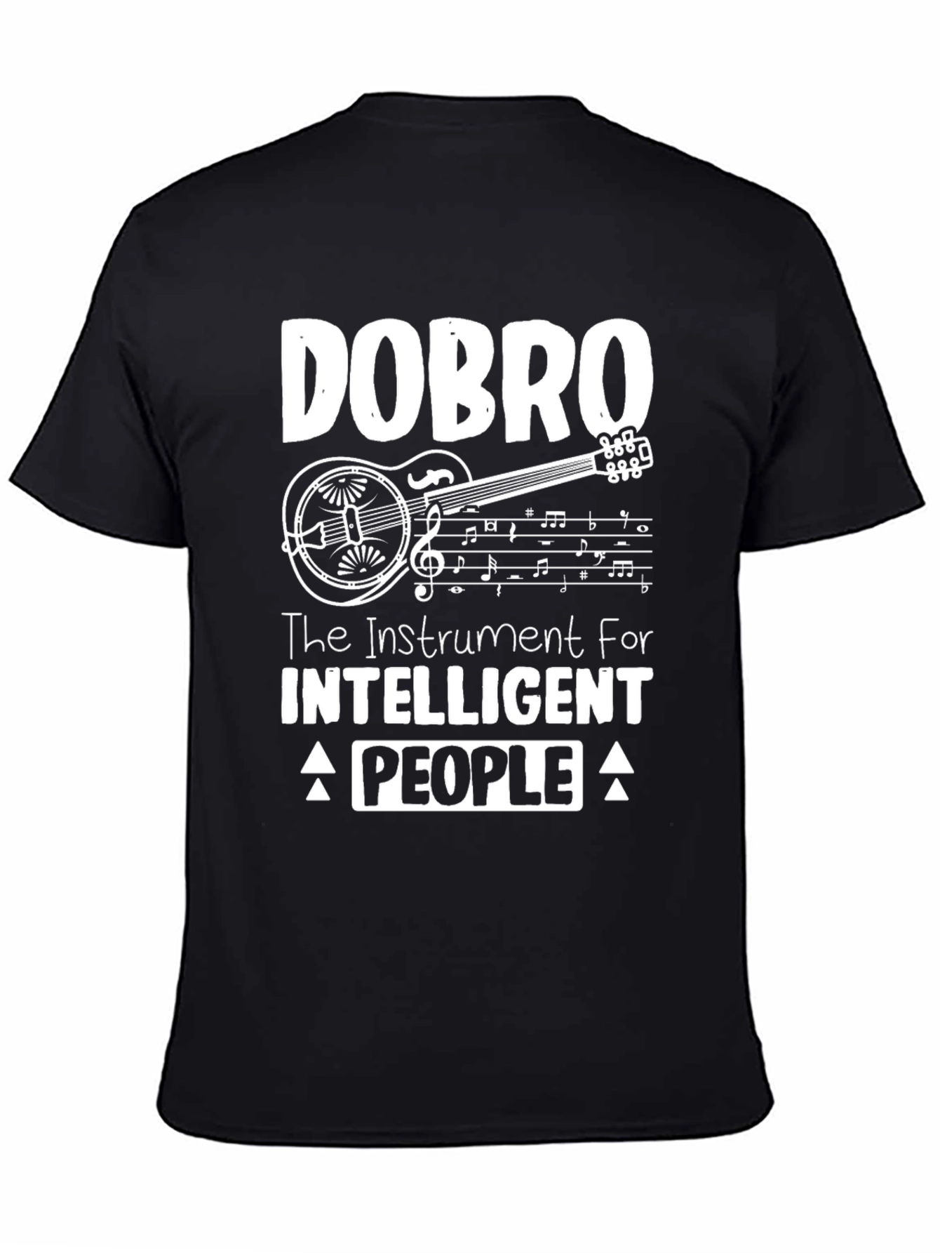Dobro Guitar T-Shirt - Instrument for Intelligent People