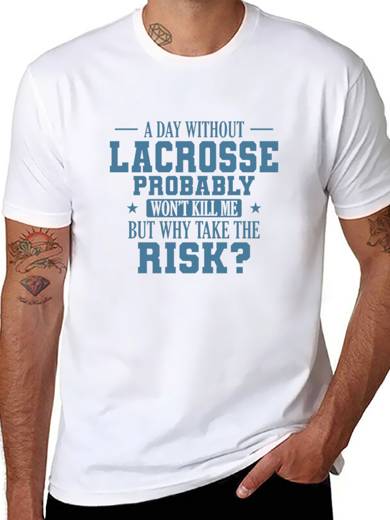 Lacrosse T-Shirt: Why Take the Risk?