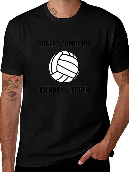Volleyball Losers Complain Winners Train Black T-Shirt