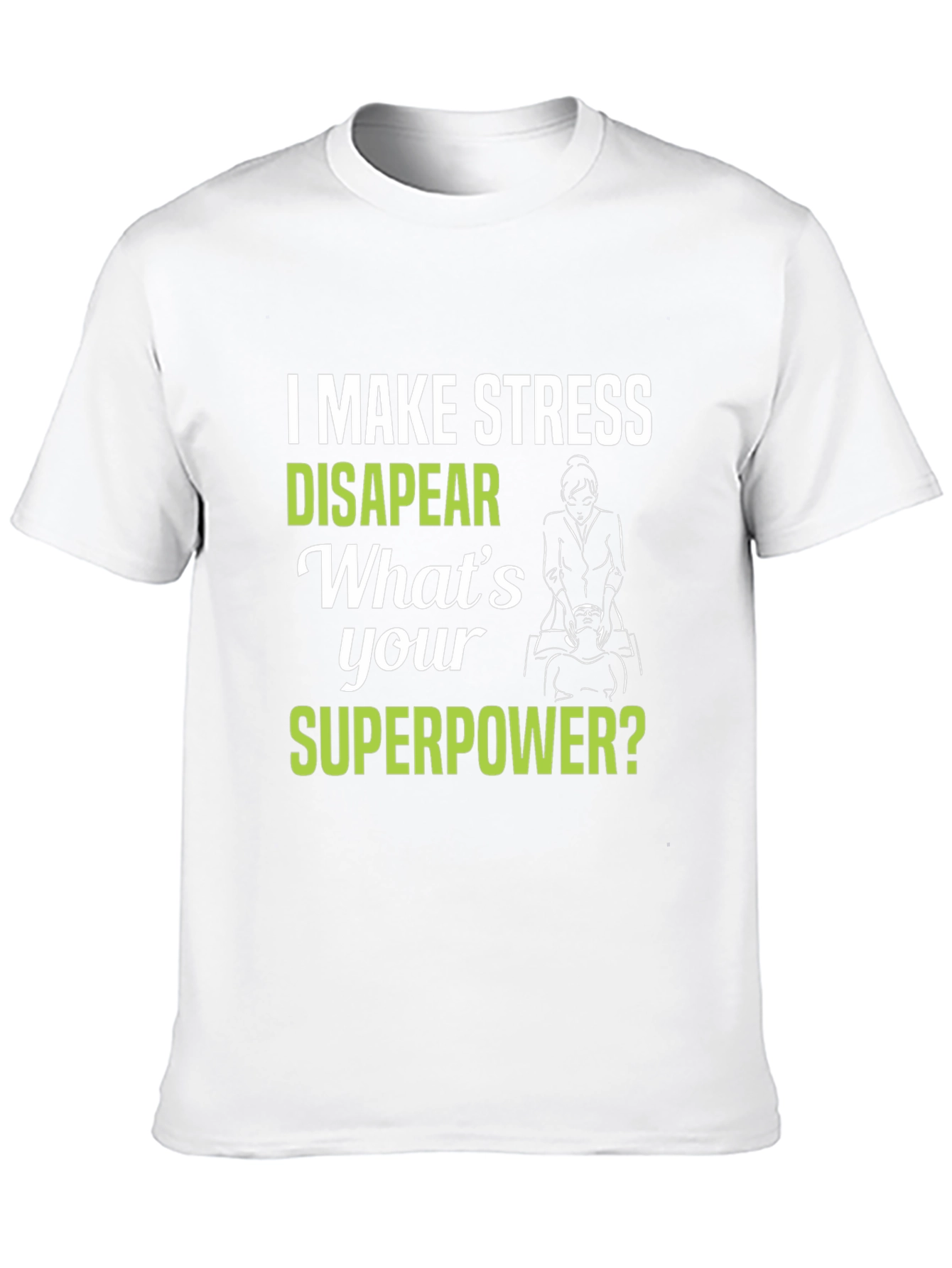 Stress Relief Superpower T-Shirt