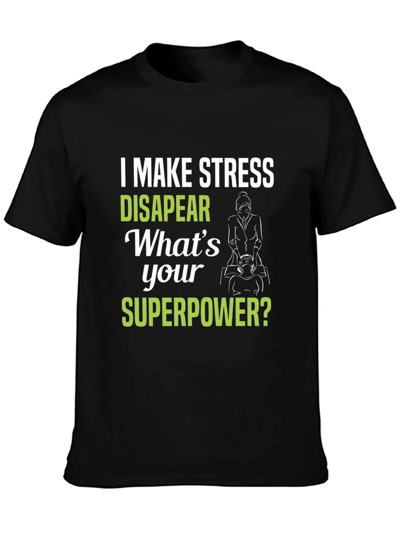 Stress Relief Superpower T-Shirt