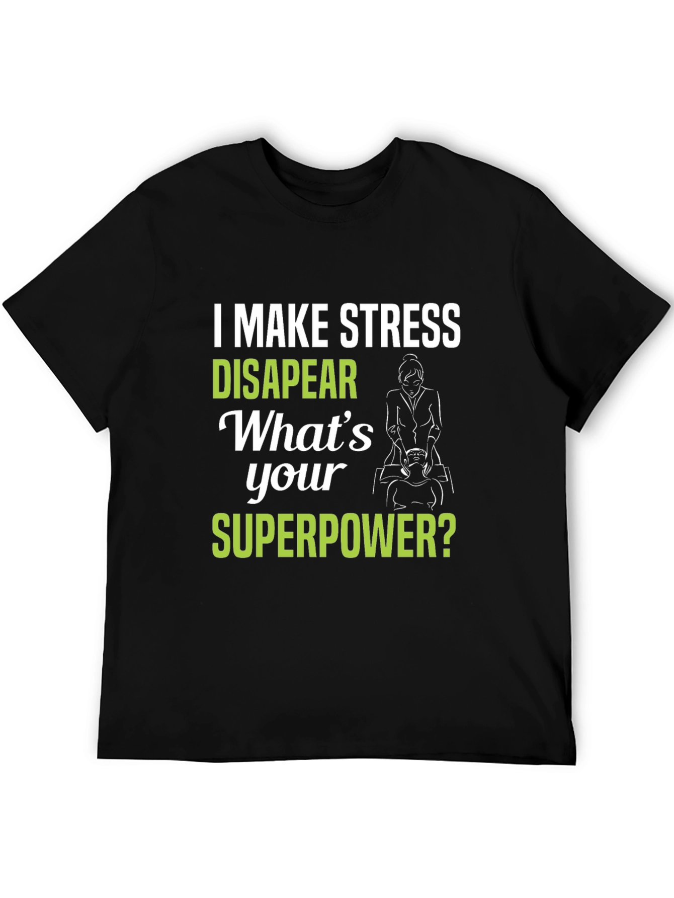 Stress Relief Superpower T-Shirt