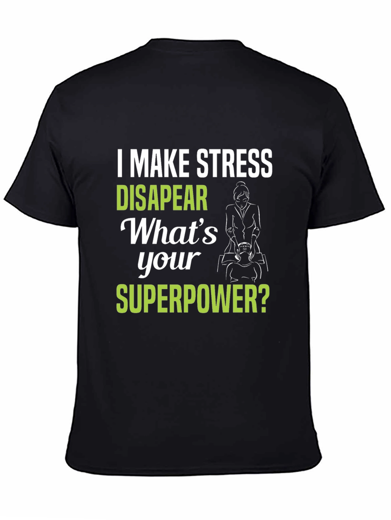 Stress Relief Superpower T-Shirt