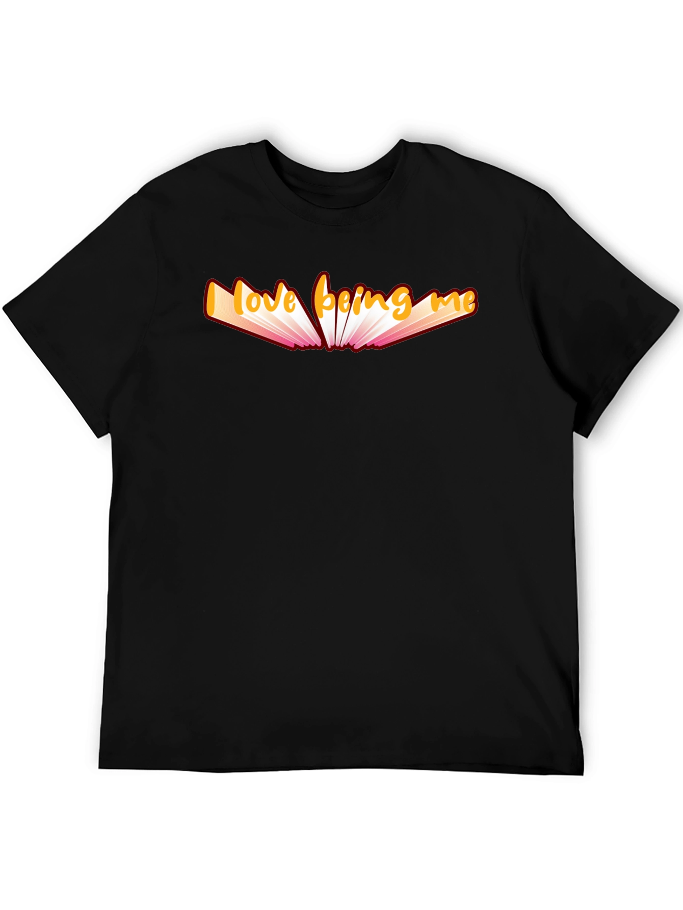 Love Being Me Graphic T-Shirt