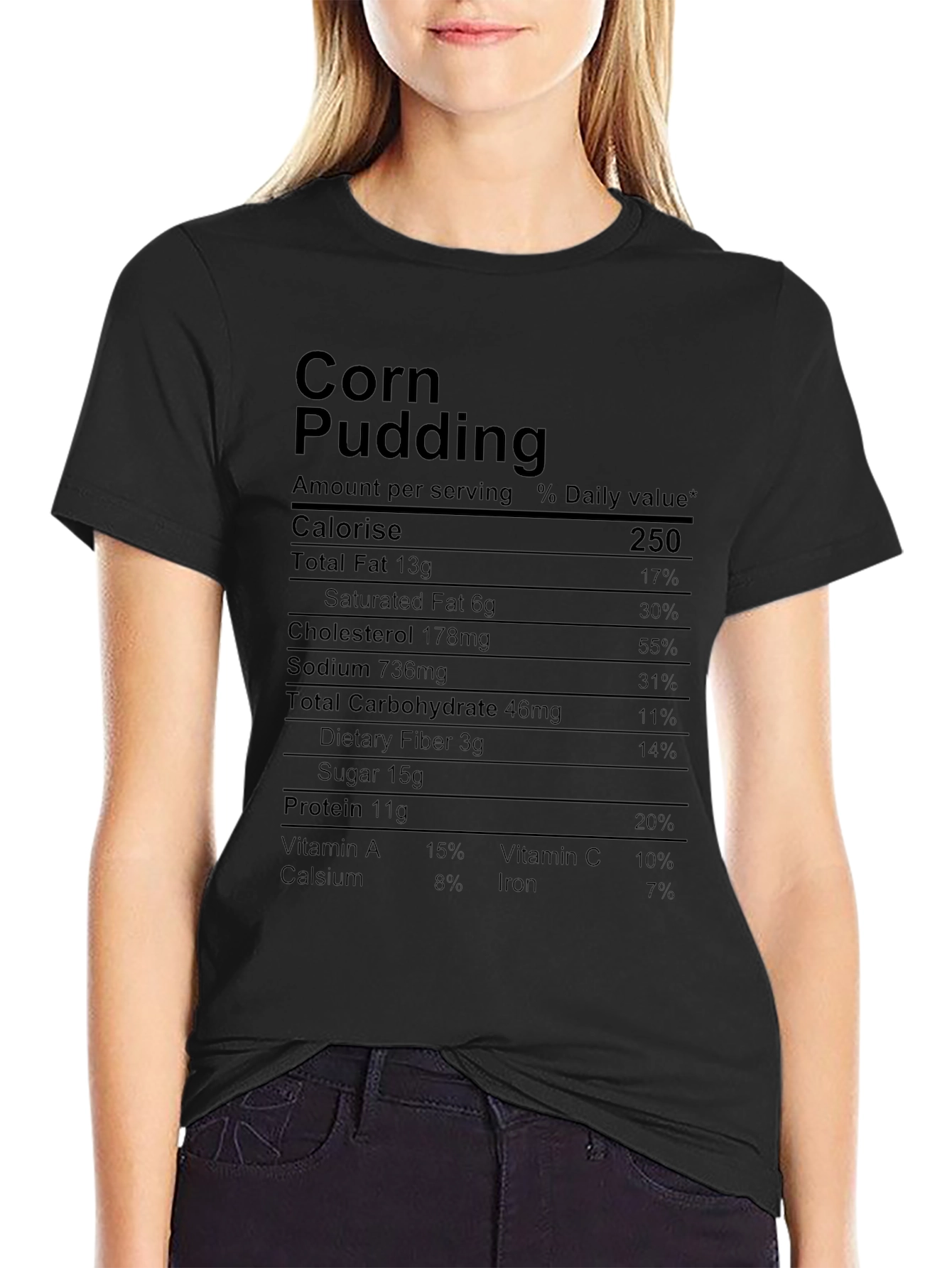 Corn Pudding Nutrition Facts Black T-Shirt