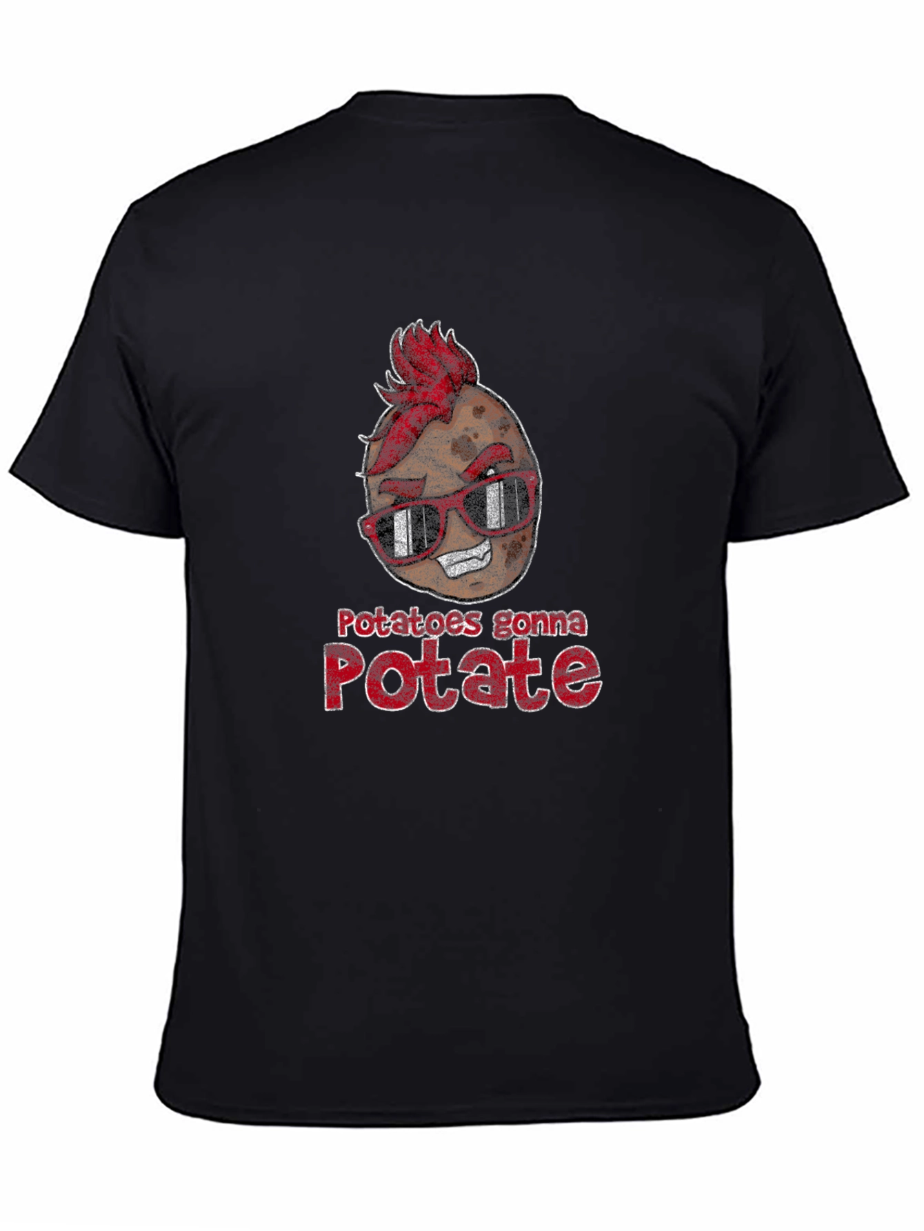 Potatoes Gonna Potate Funny T-Shirt