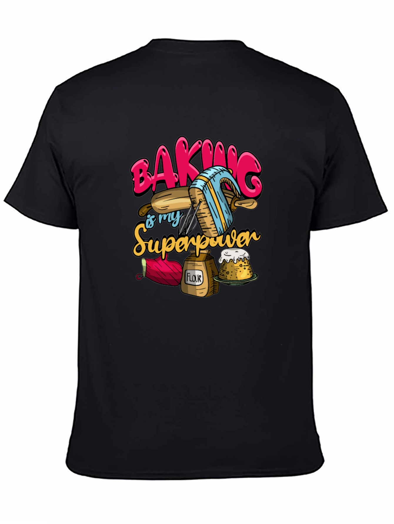 Baking is My Superpower Graphic Tee