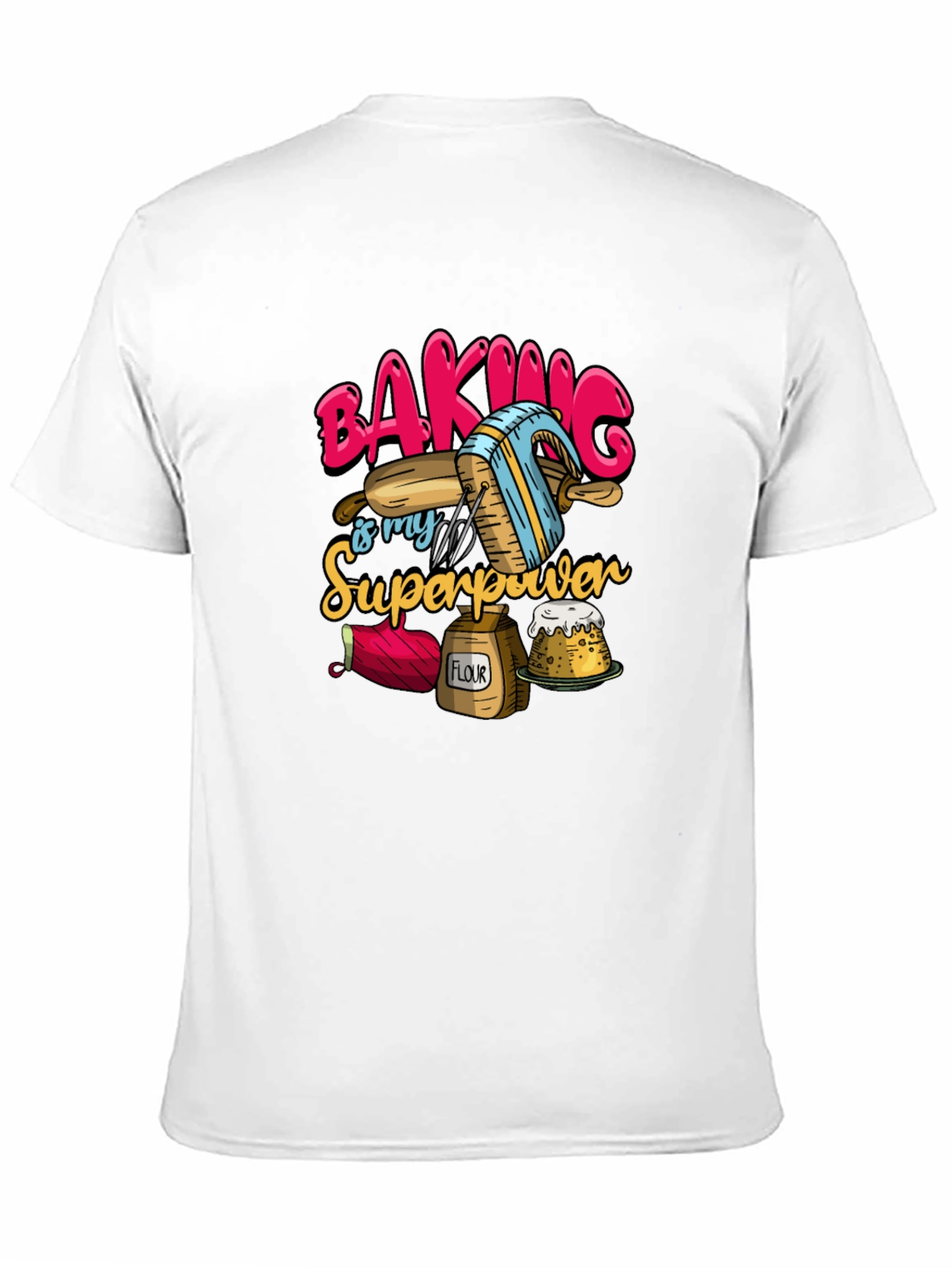 Baking is My Superpower Graphic Tee