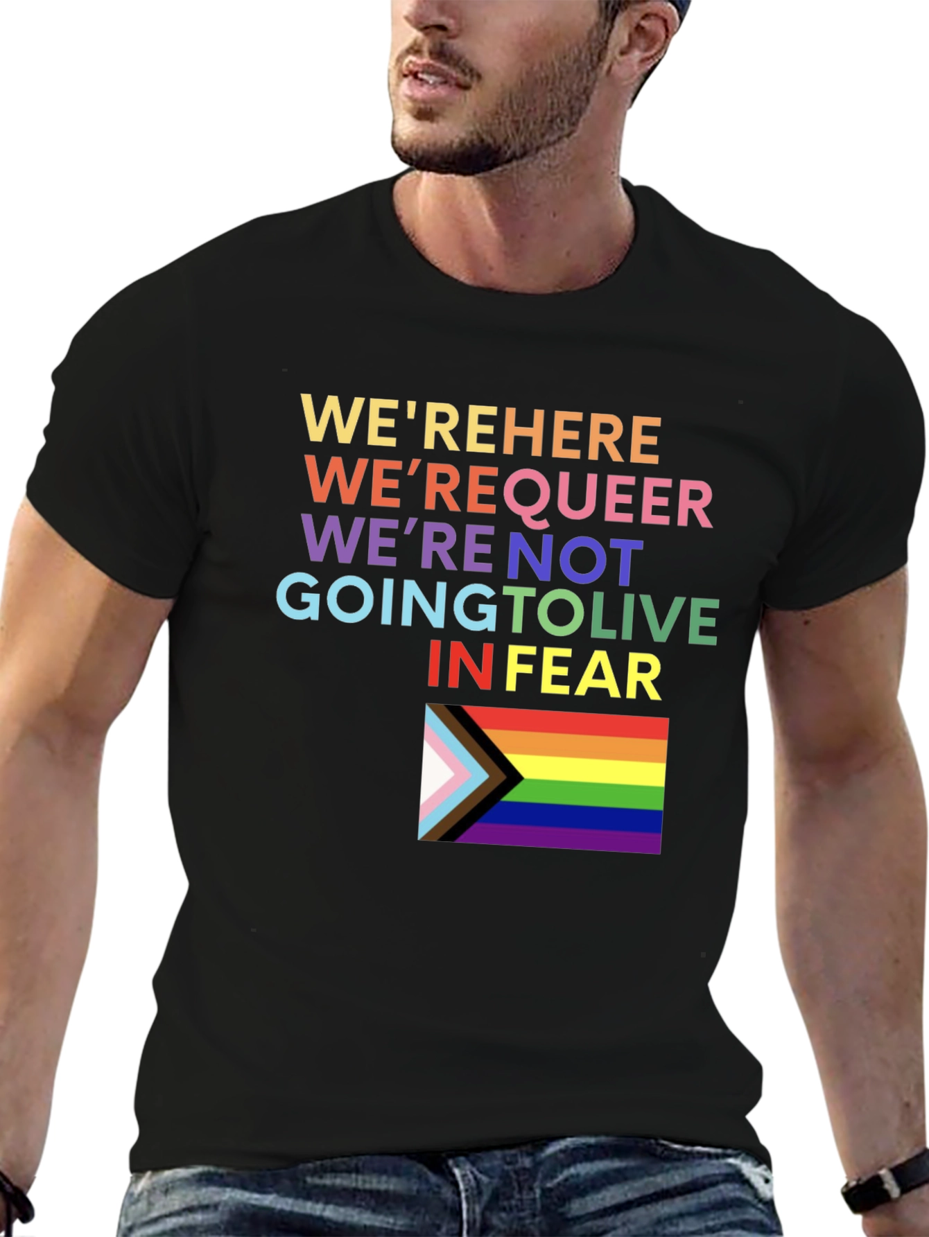 Pride LGBTQ+ T-Shirt - Were Here Were Queer!