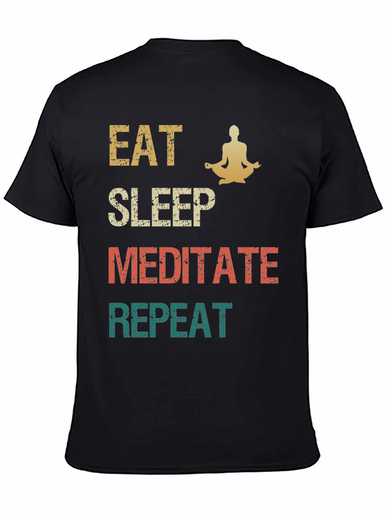 Eat Sleep Meditate Repeat Graphic Tee