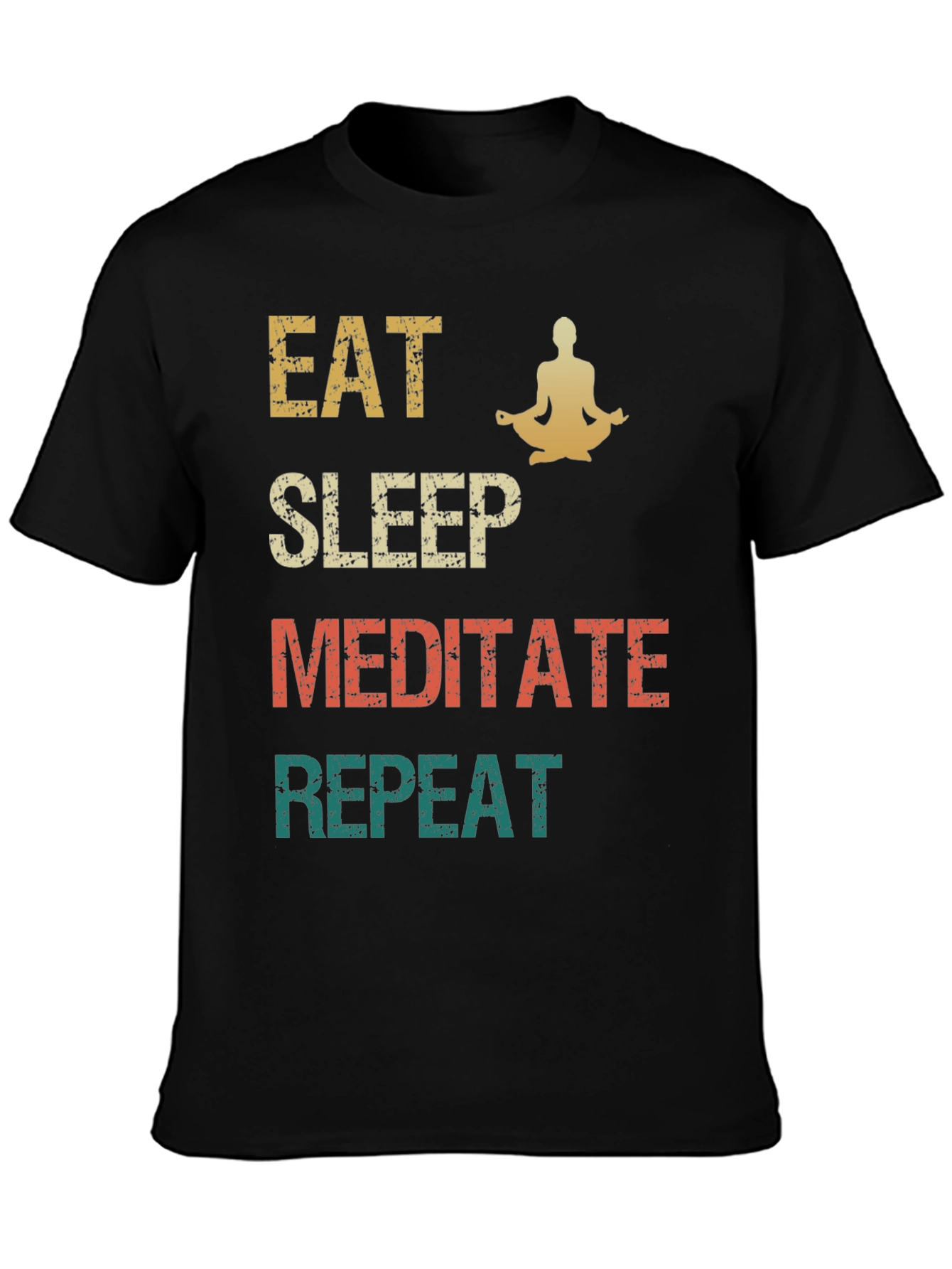 Eat Sleep Meditate Repeat Graphic Tee