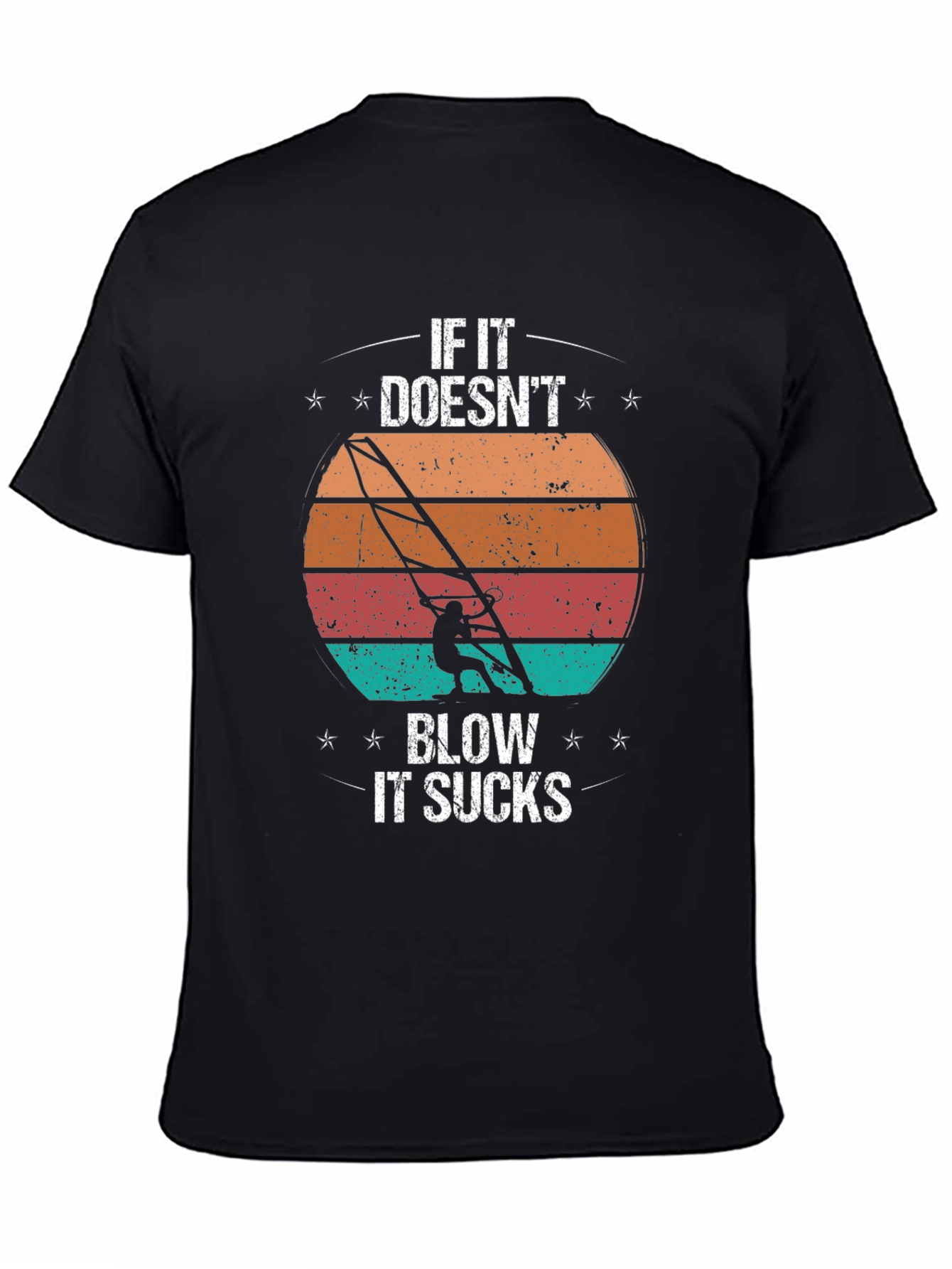 Windsurfing T-Shirt - If it Doesnt Blow it Sucks