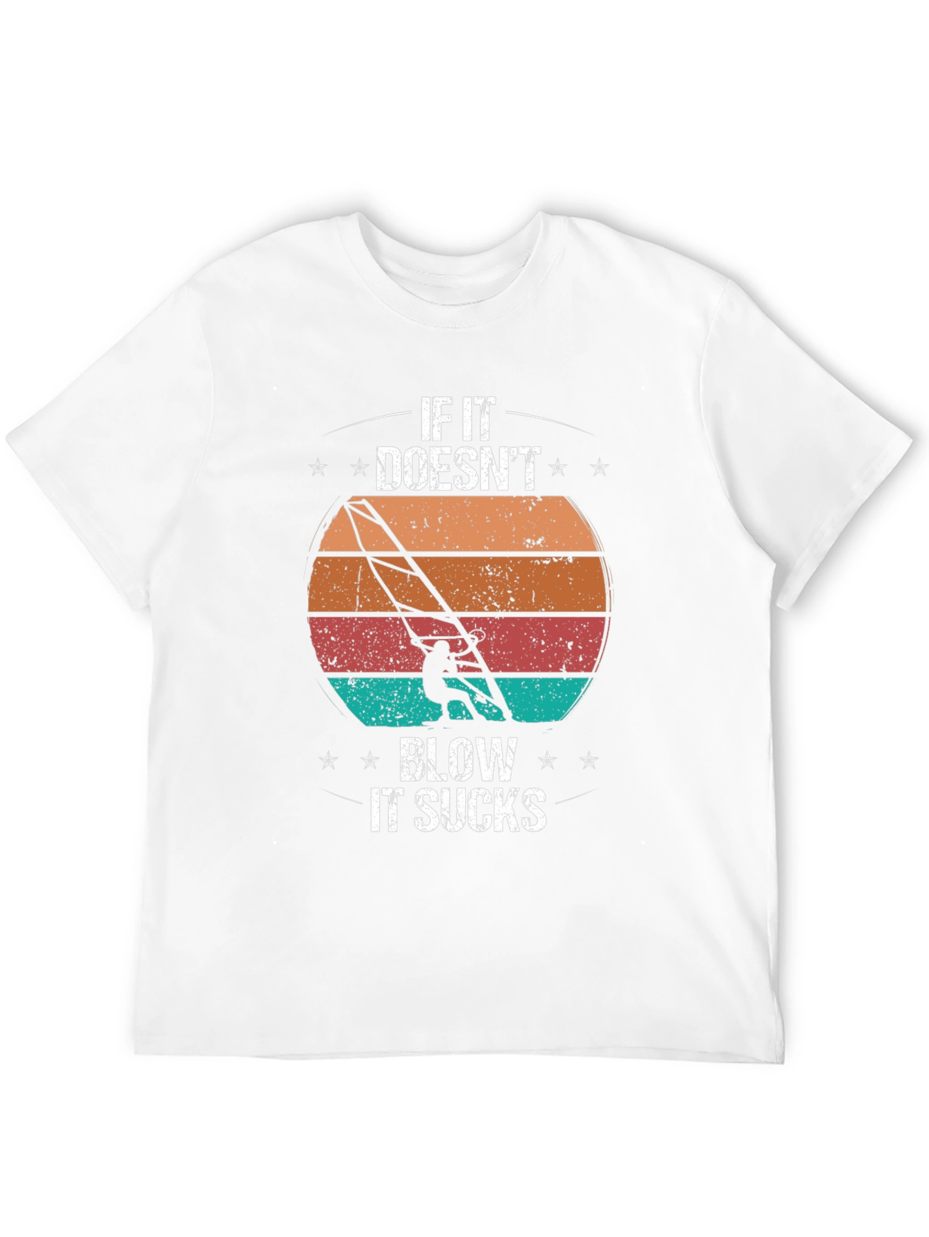 Windsurfing T-Shirt - If it Doesnt Blow it Sucks
