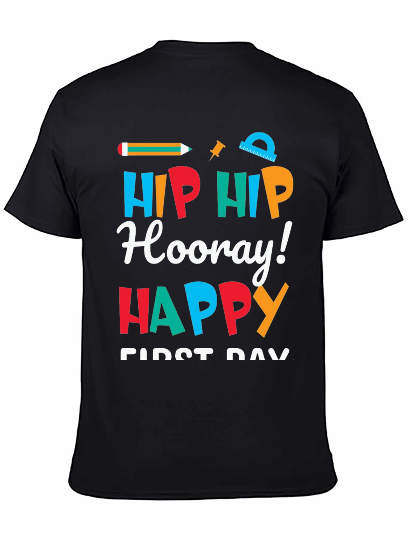 Hip Hip Hooray! First Day T-Shirt
