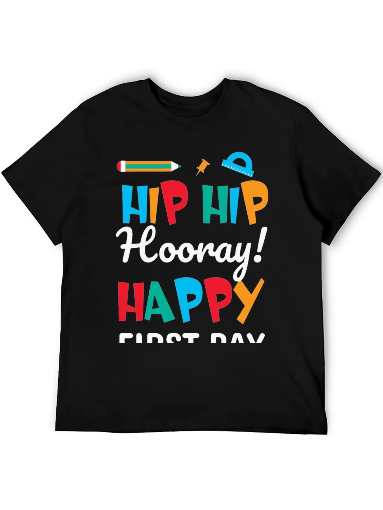 Hip Hip Hooray! First Day T-Shirt