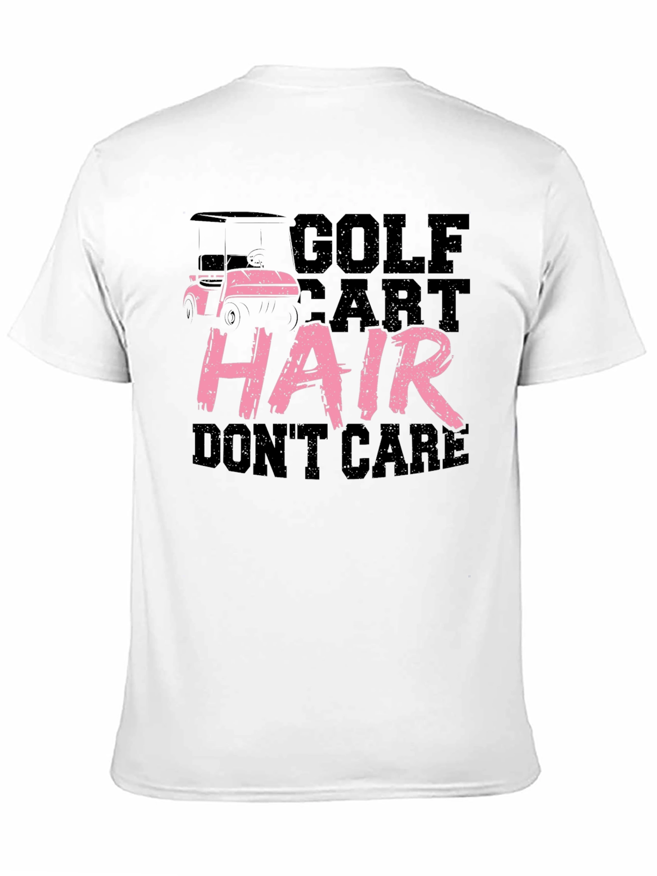 Golf Cart Hair Dont Care Tee