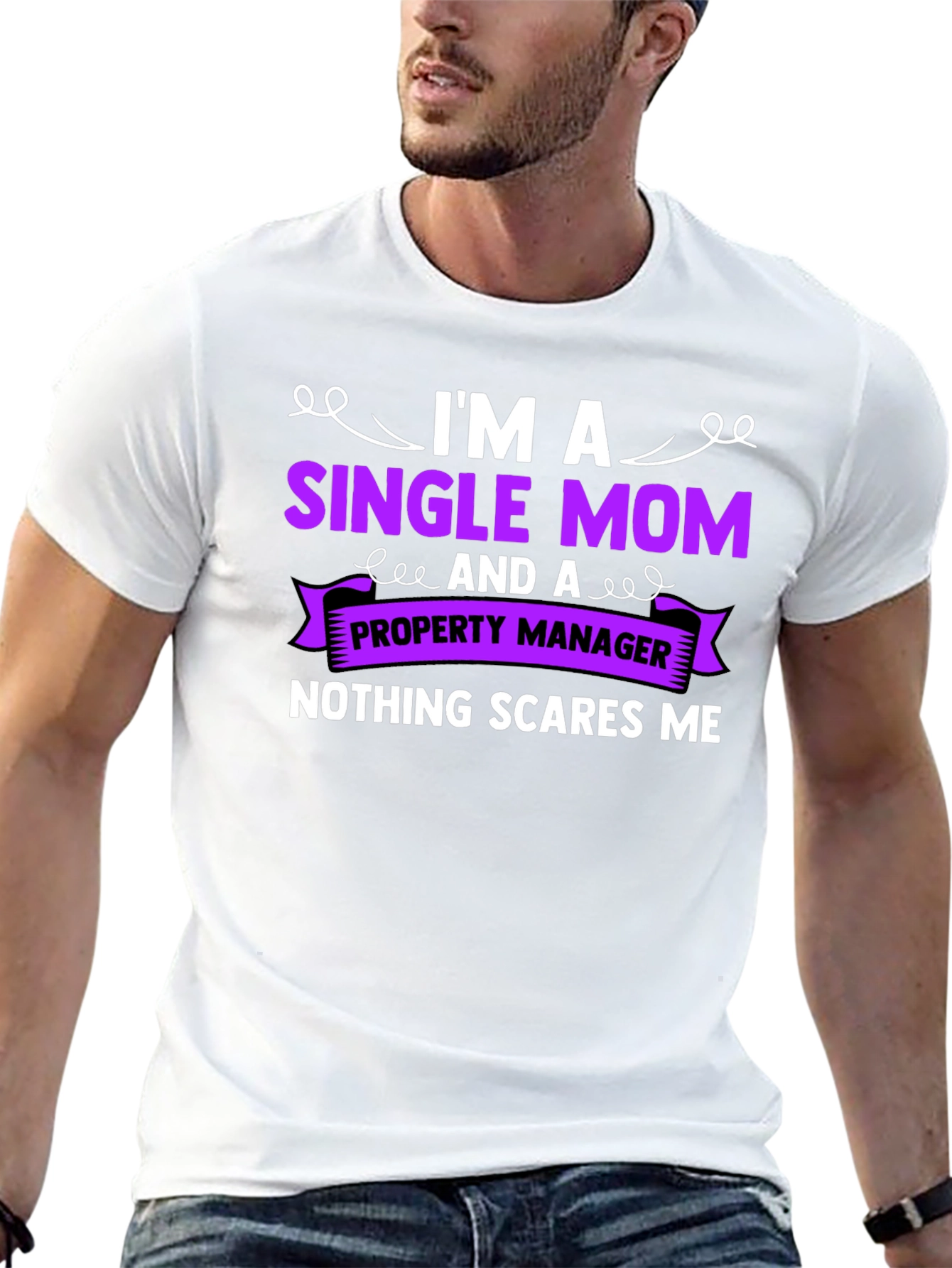 Single Mom Property Manager T-Shirt