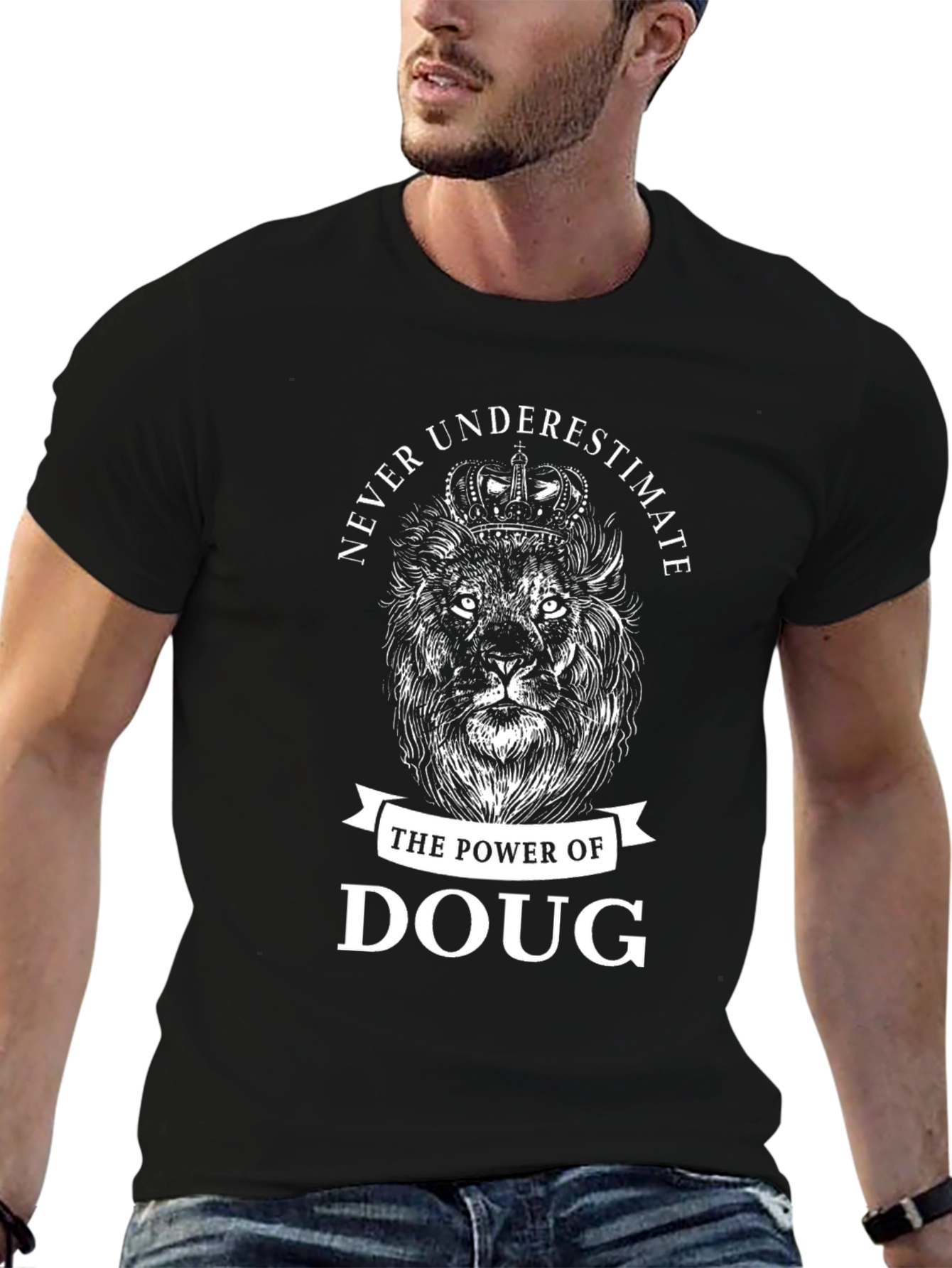 Never Underestimate Doug T-Shirt