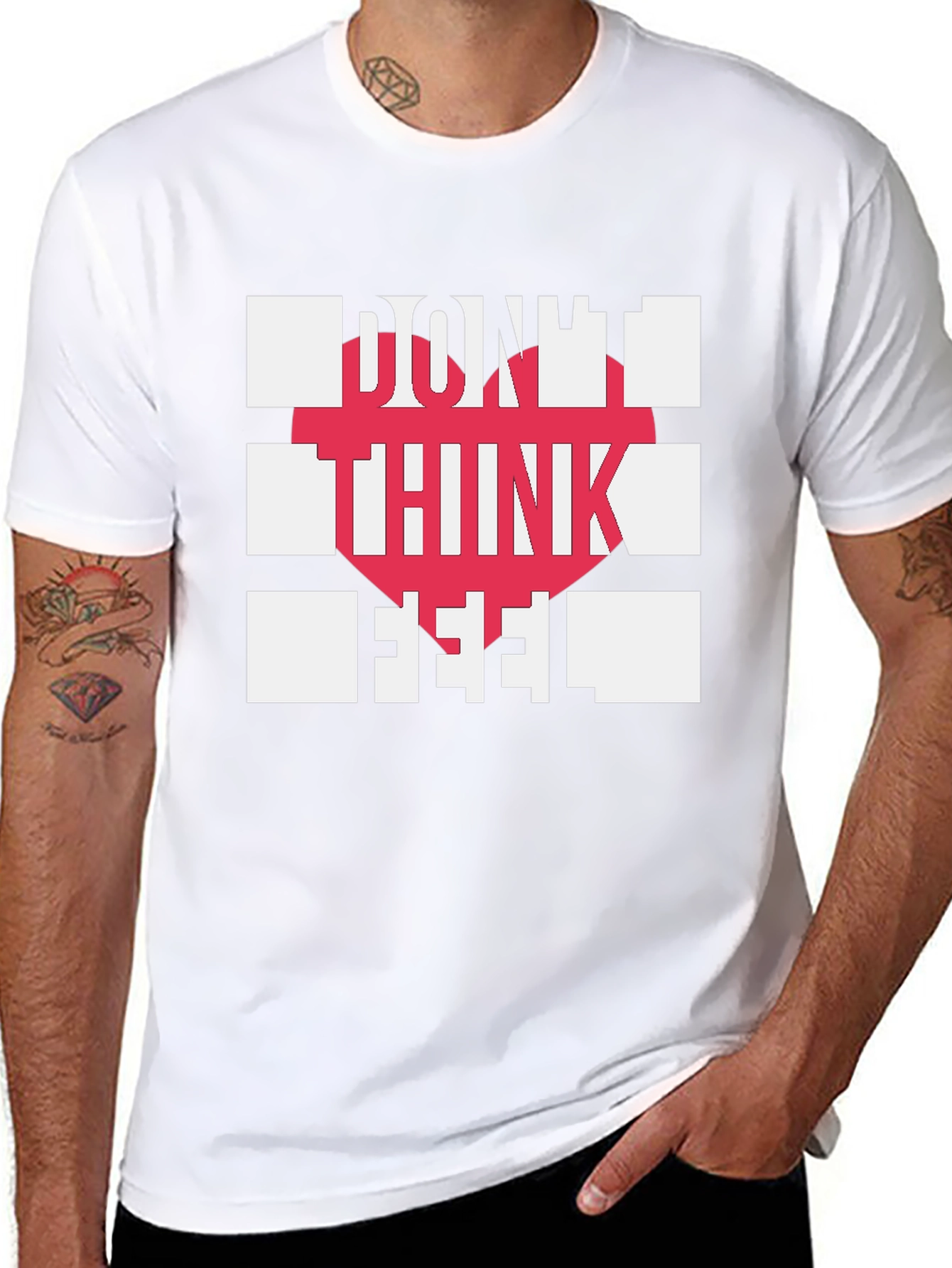 Dont Think Feel Graphic Tee - Modern Statement Shirt
