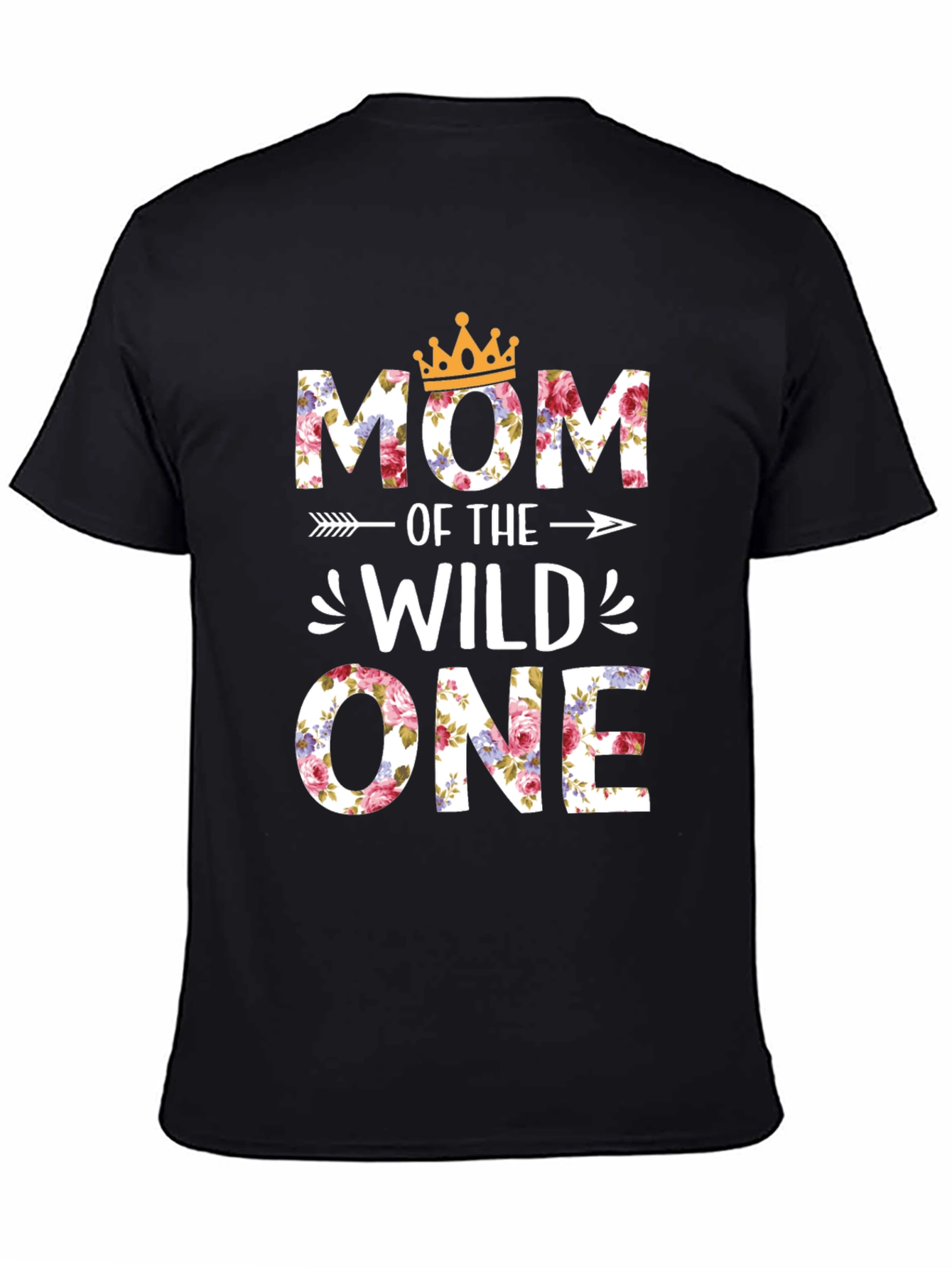 Mom of the Wild One Floral Graphic T-Shirt