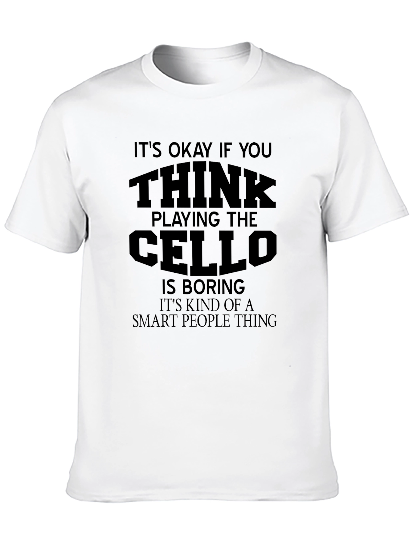 Cello Player Humor T-Shirt
