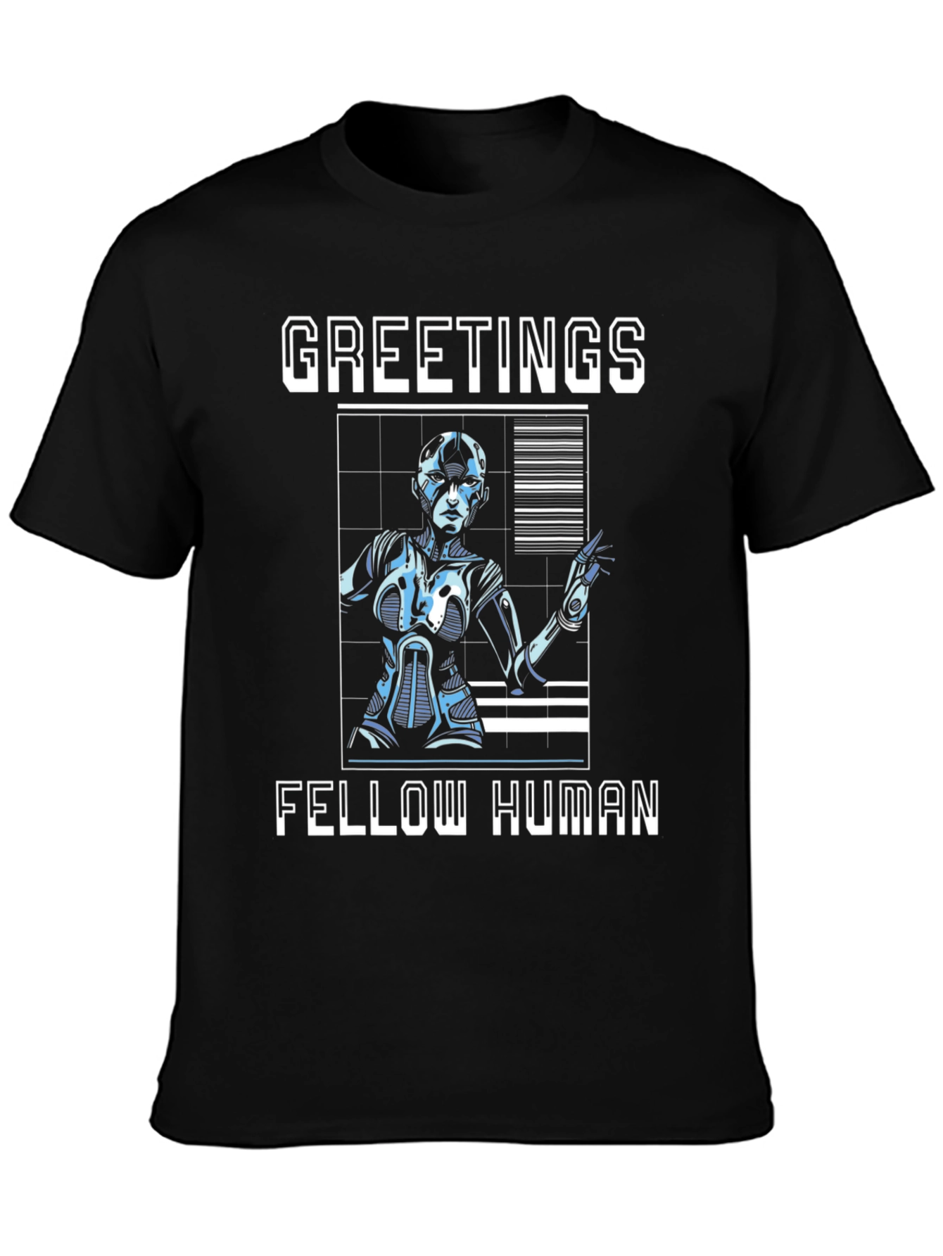 Greetings Fellow Human T-Shirt