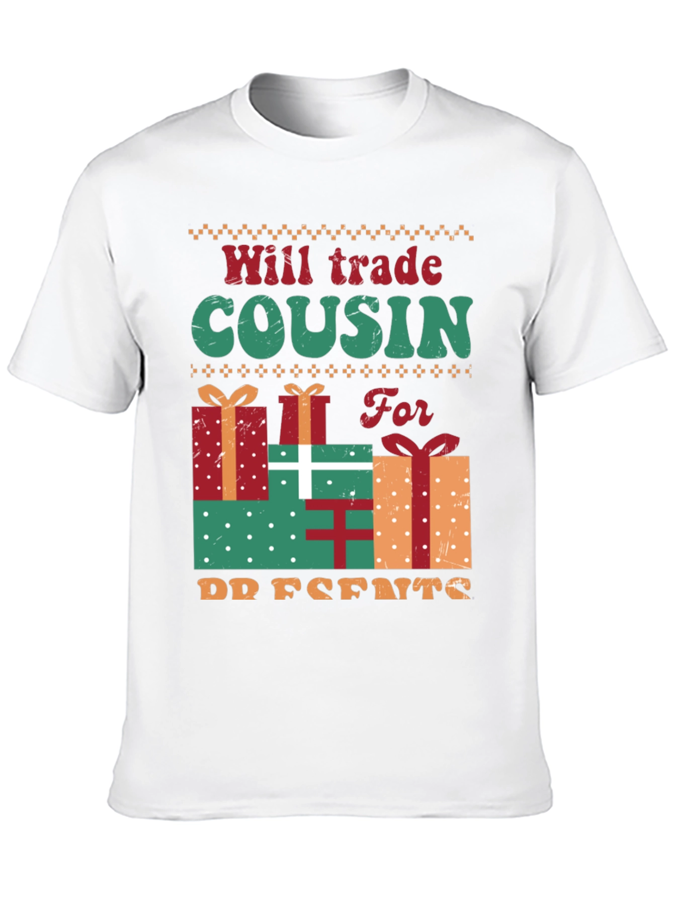 Will Trade Cousin For Presents T-Shirt