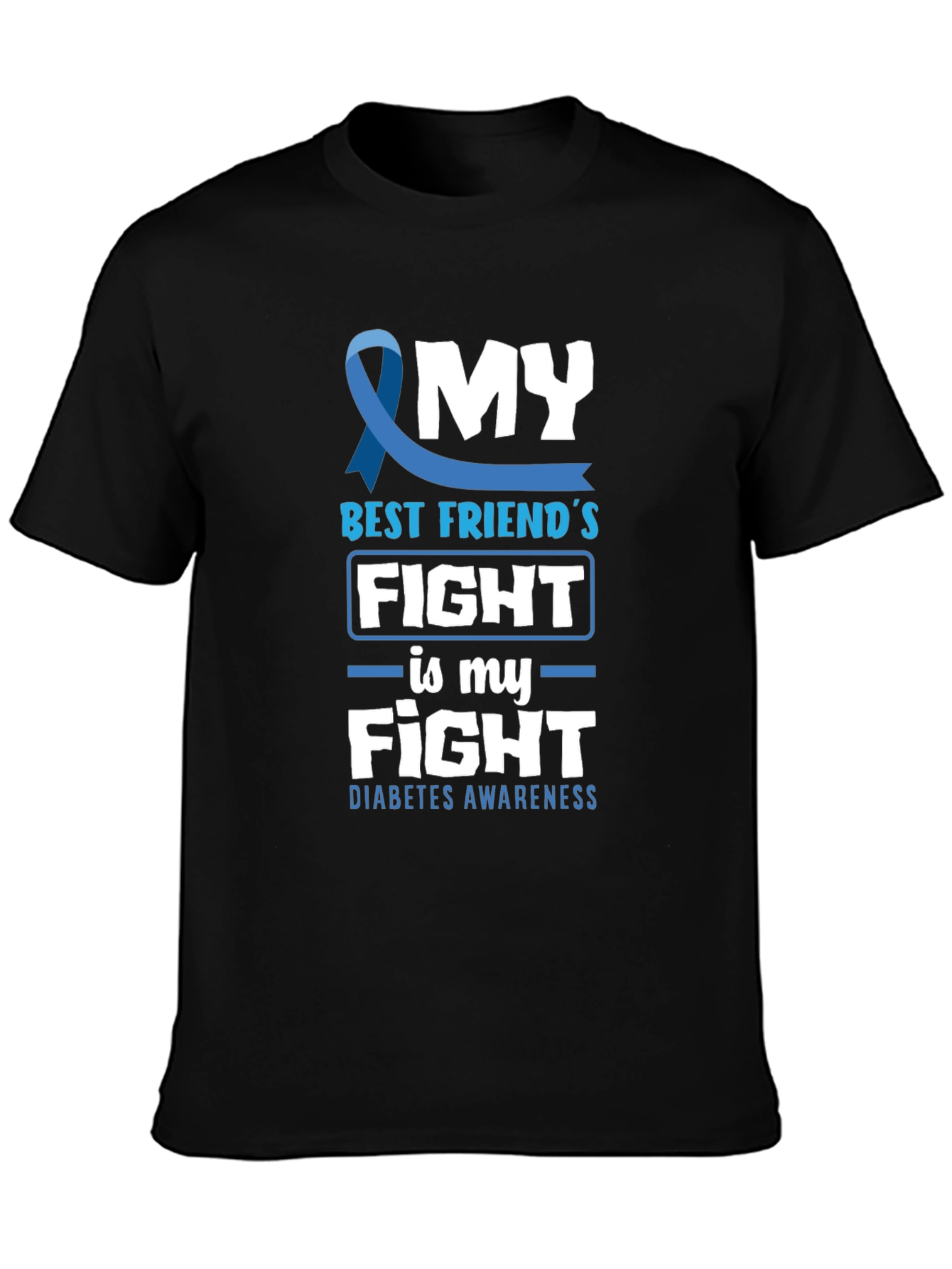 Diabetes Awareness T-Shirt: My Best Friends Fight
