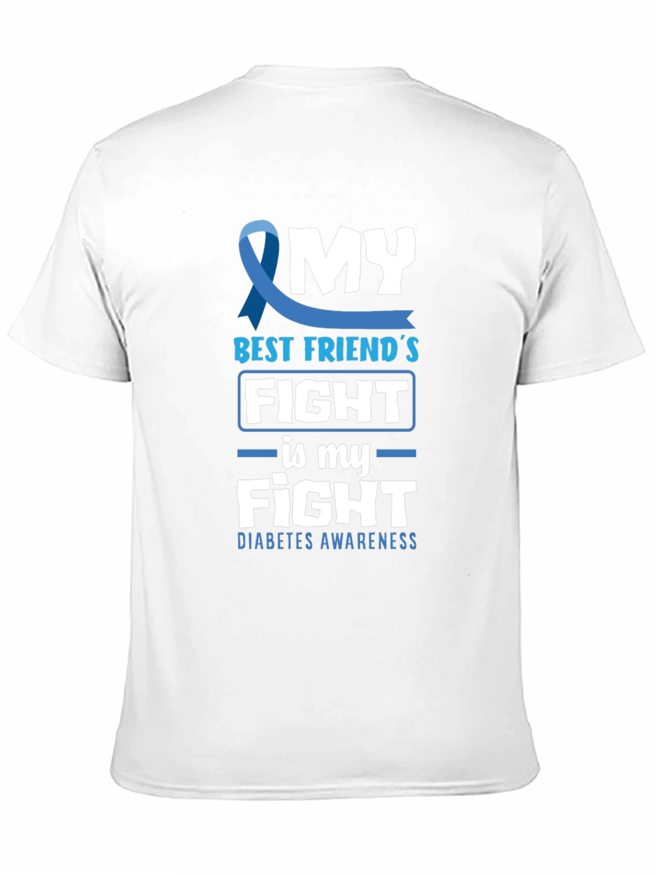 Diabetes Awareness T-Shirt: My Best Friends Fight