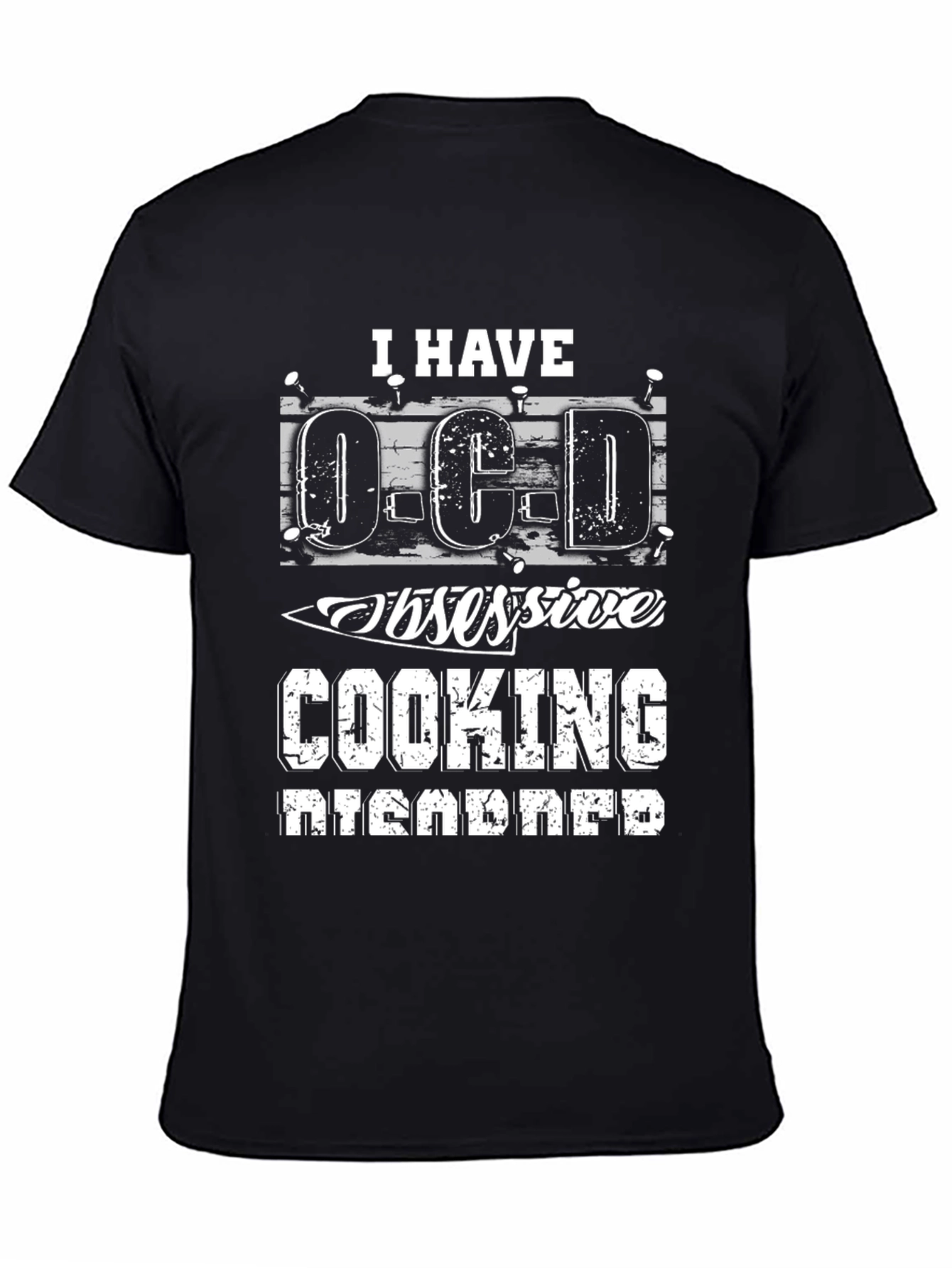 Obsessive Cooking Disorder Black T-Shirt