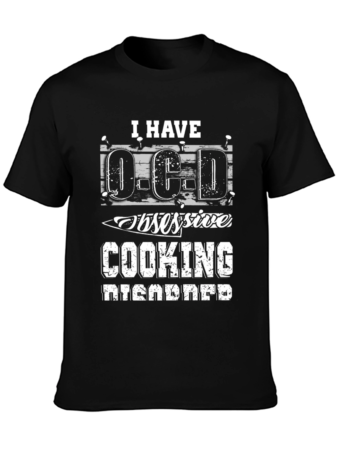 Obsessive Cooking Disorder Black T-Shirt
