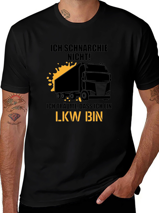 Ich Schnarchie Nicht! LKW T-Shirt