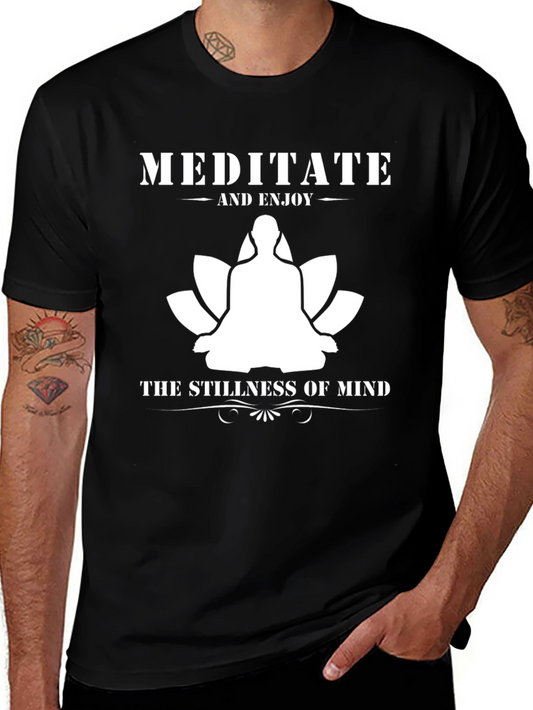 Meditate and Enjoy T-Shirt - Stillness of Mind