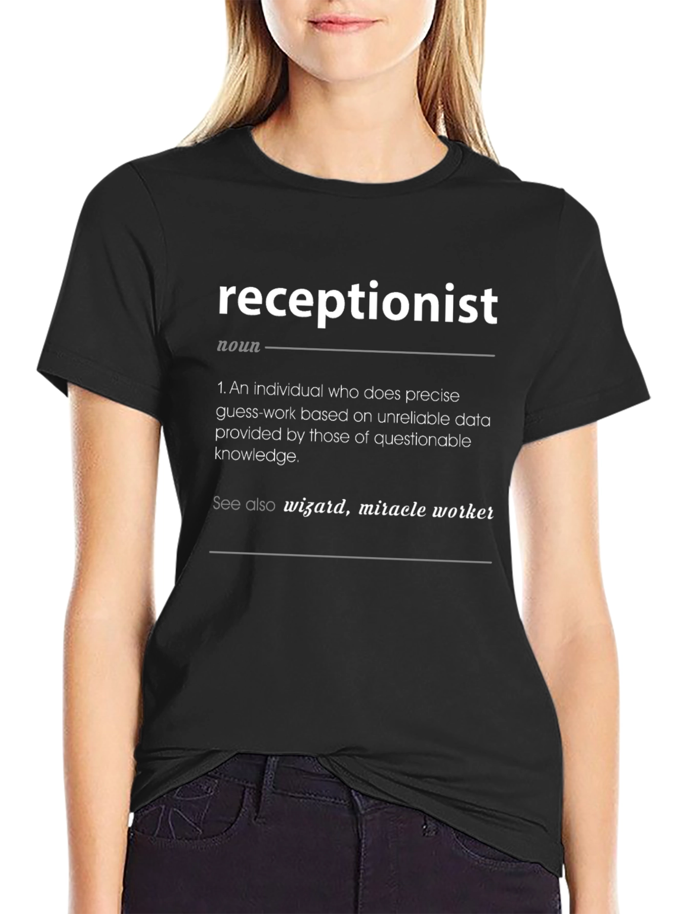 Receptionist Definition T-Shirt - Funny Job Tee