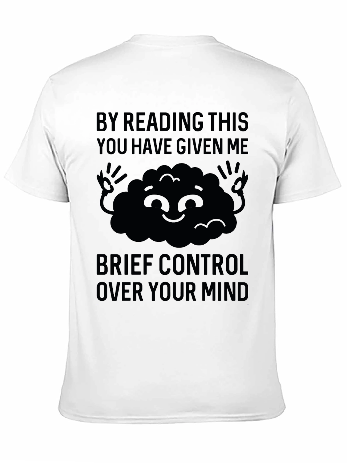Mind Control Graphic Tee - Funny Reading Shirt