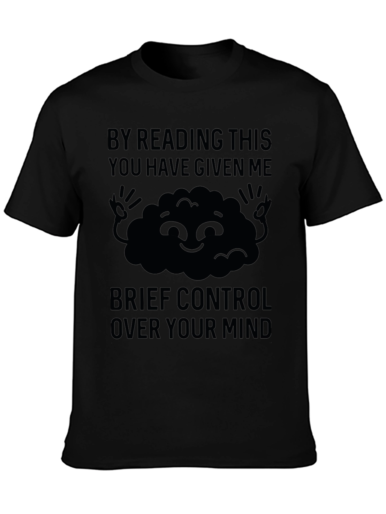 Mind Control Graphic Tee - Funny Reading Shirt