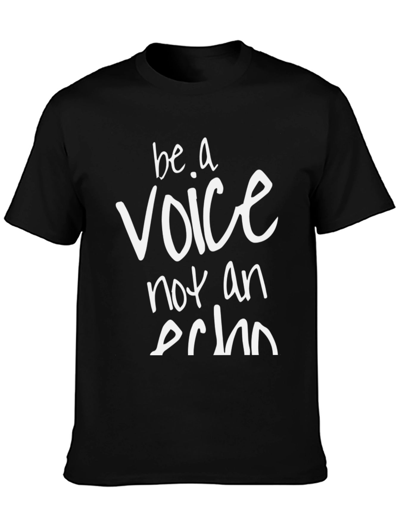 Be A Voice Not An Echo Graphic Tee