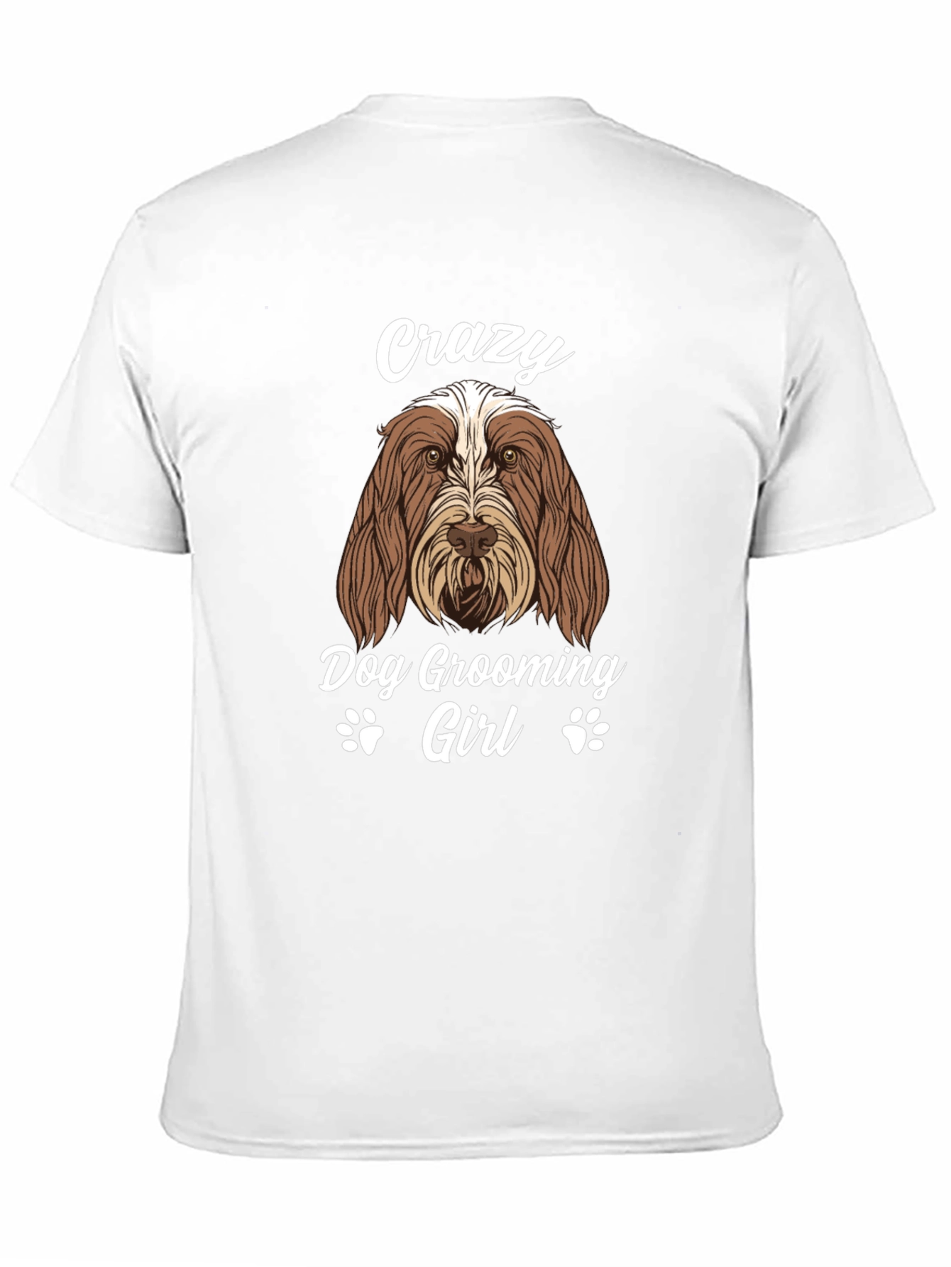 Crazy Dog Grooming Girl T-Shirt