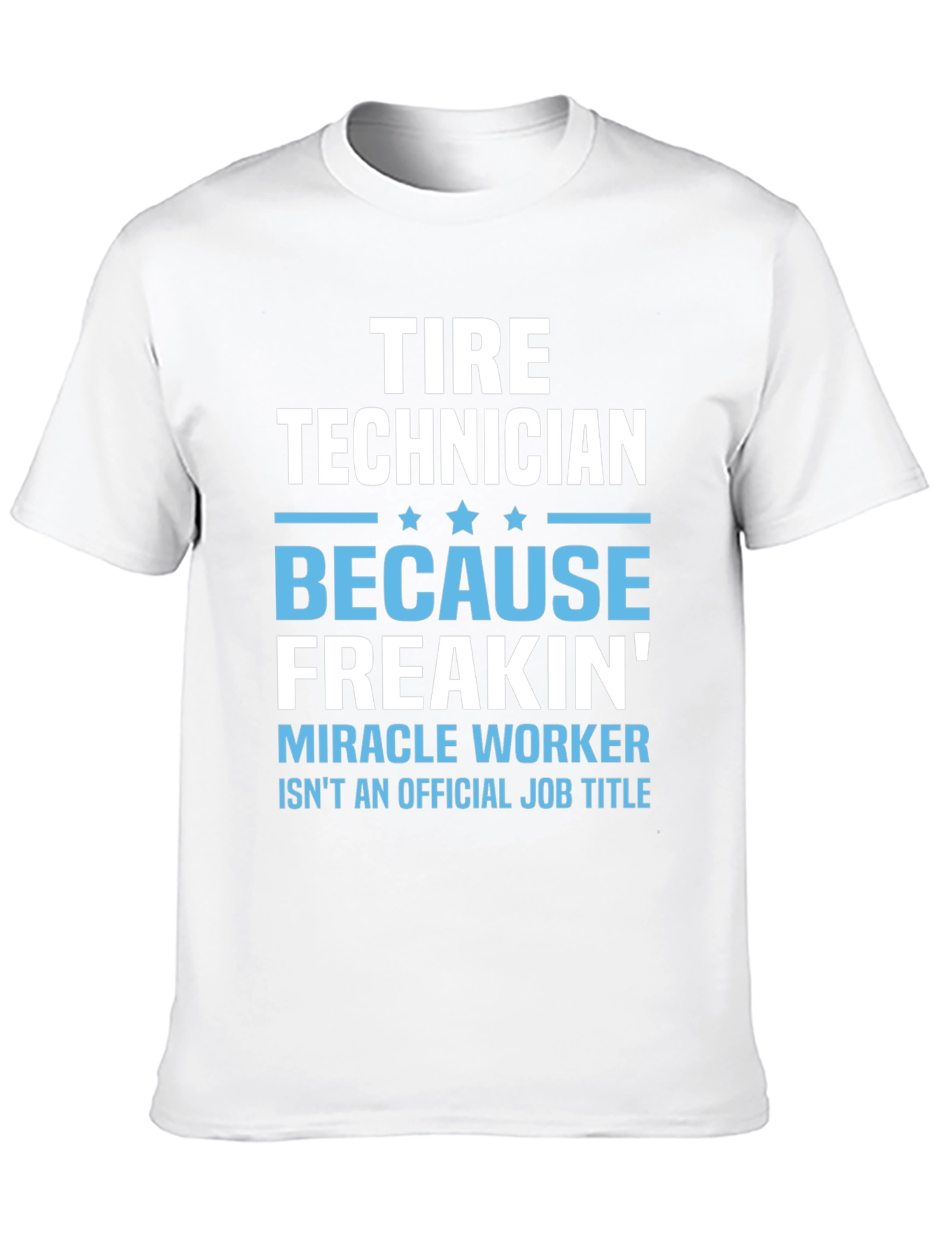 Tire Technician Funny Job Title T-Shirt