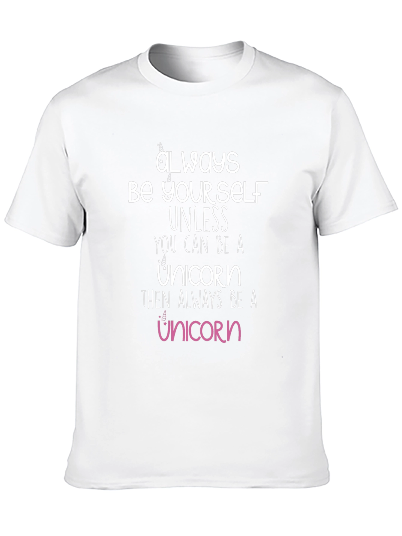 Always Be Yourself Unicorn T-Shirt