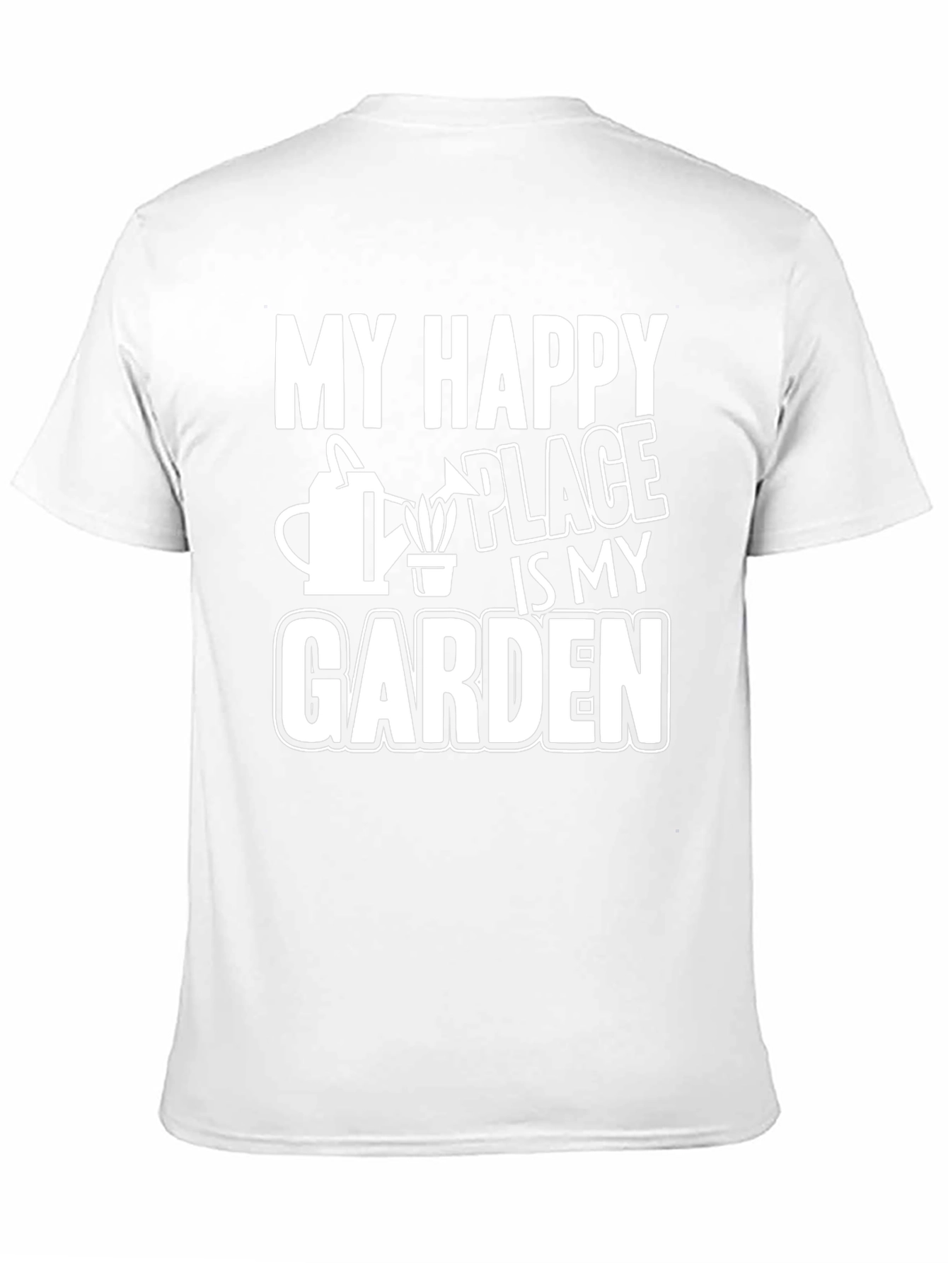 My Happy Place is My Garden Graphic Tee
