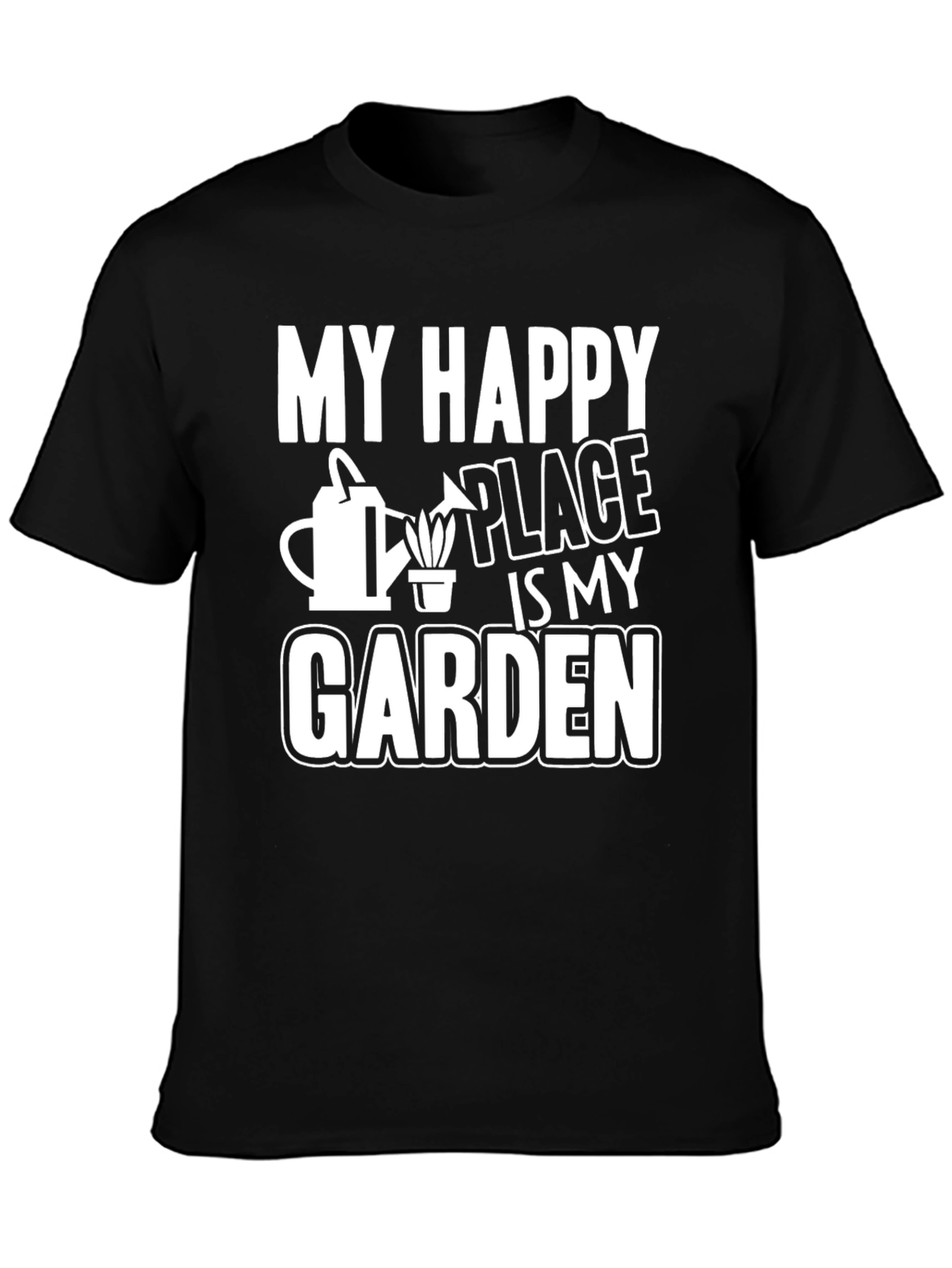 My Happy Place is My Garden Graphic Tee