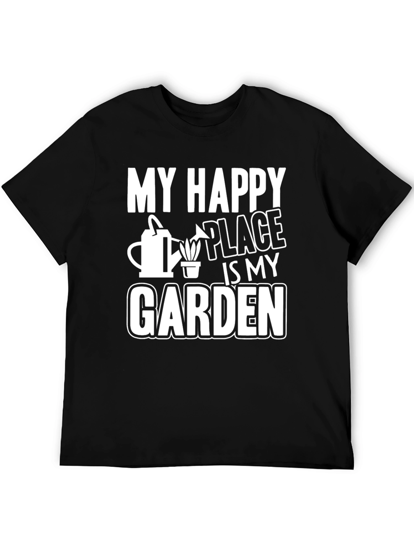My Happy Place is My Garden Graphic Tee