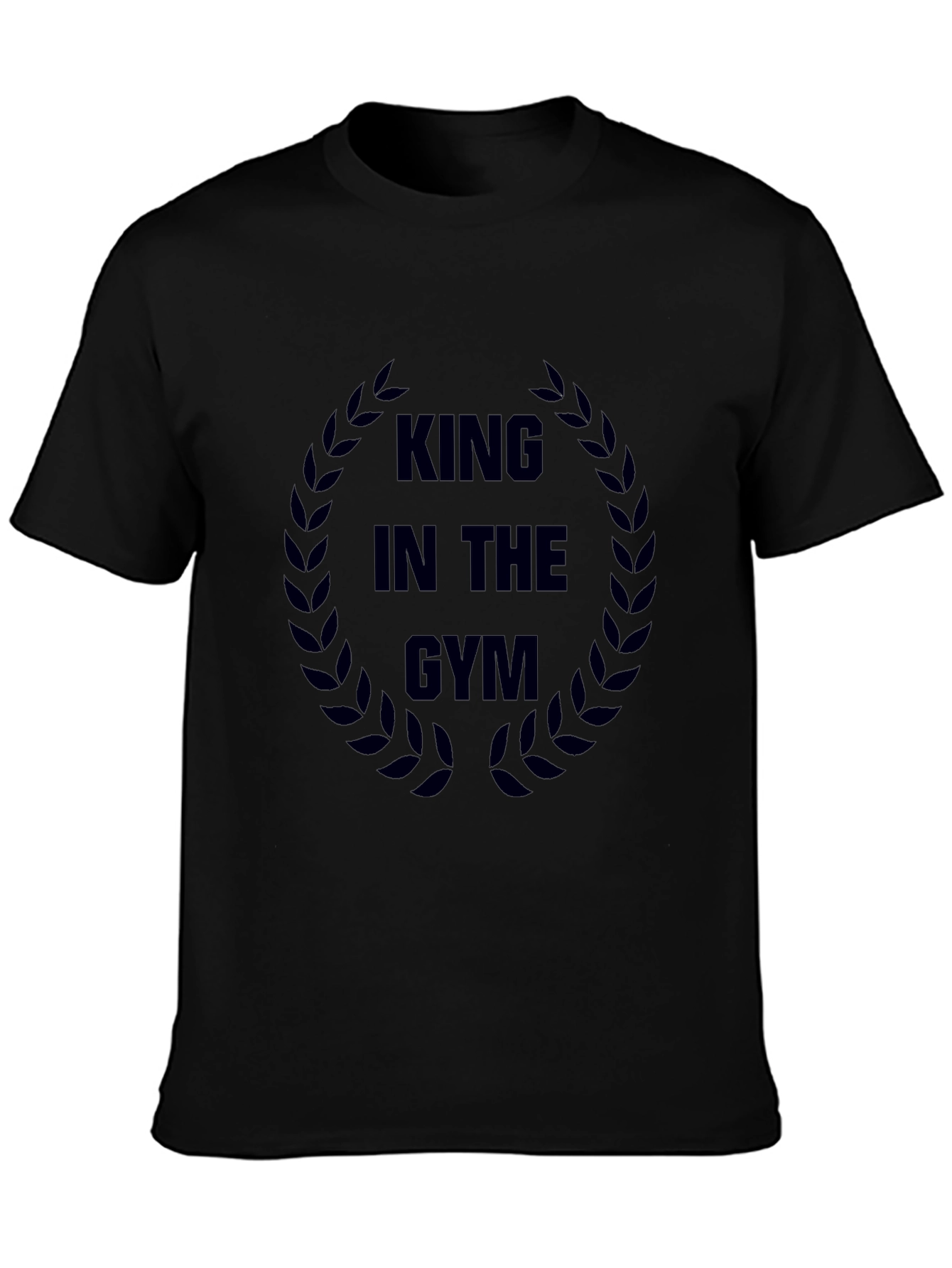 King in The Gym T-Shirt - Workout Motivation