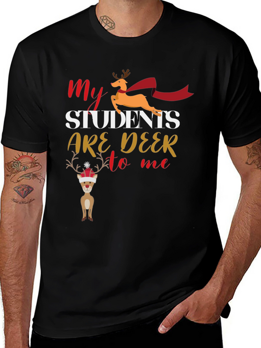 My Students Are Deer To Me T-Shirt