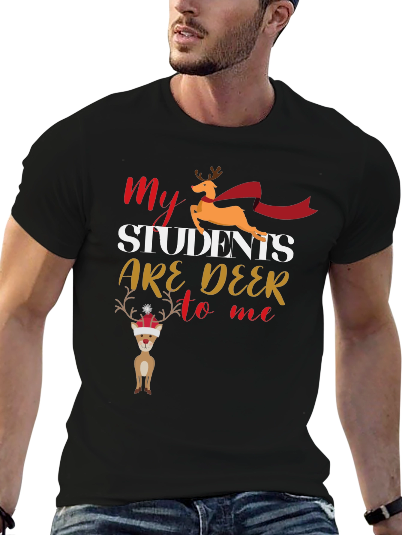 My Students Are Deer To Me T-Shirt